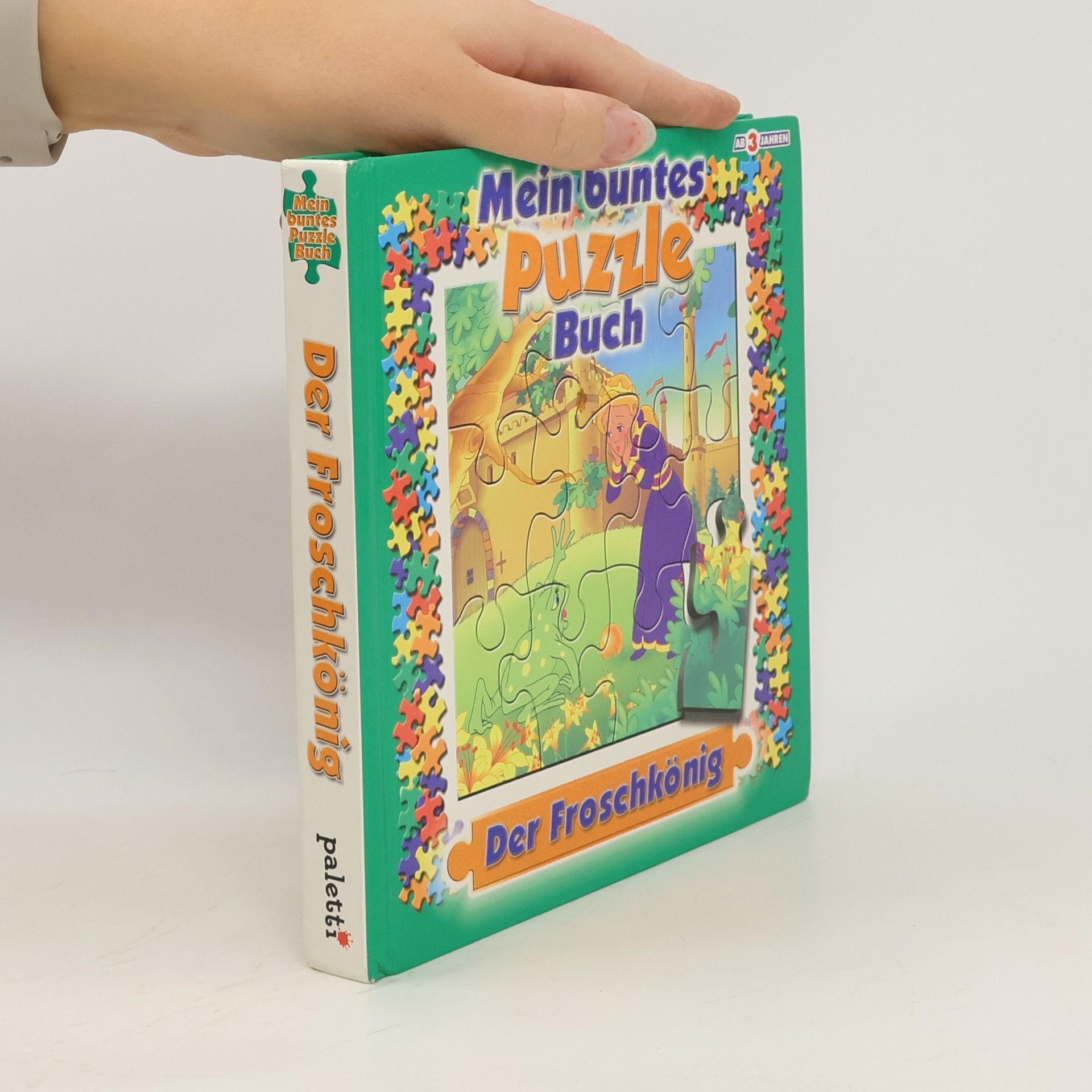Autorenkollektiv Mein buntes Puzzle Buch. Der froschkönig