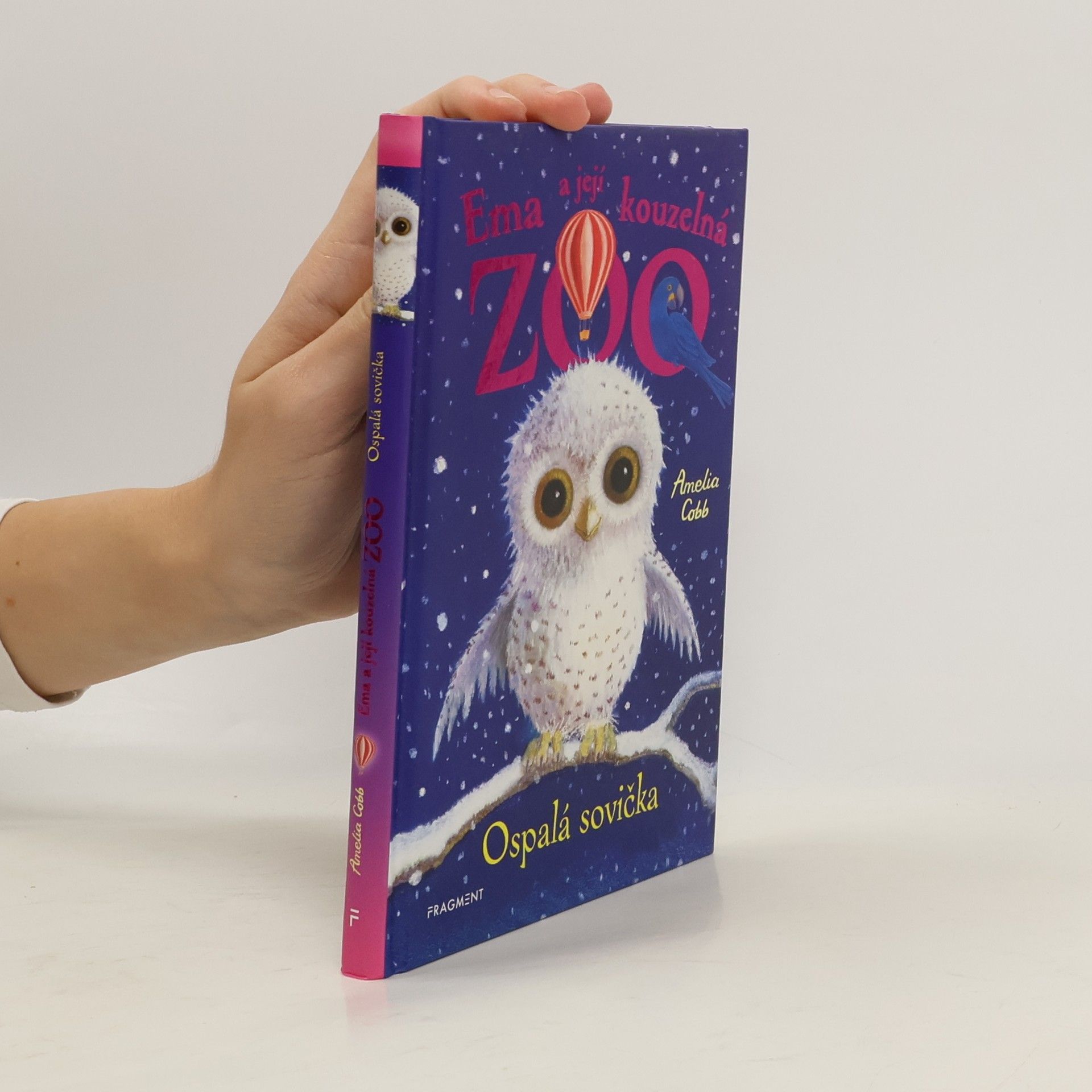 Cobb, Amelia Ema a její kouzelná zoo. Ospalá sovička