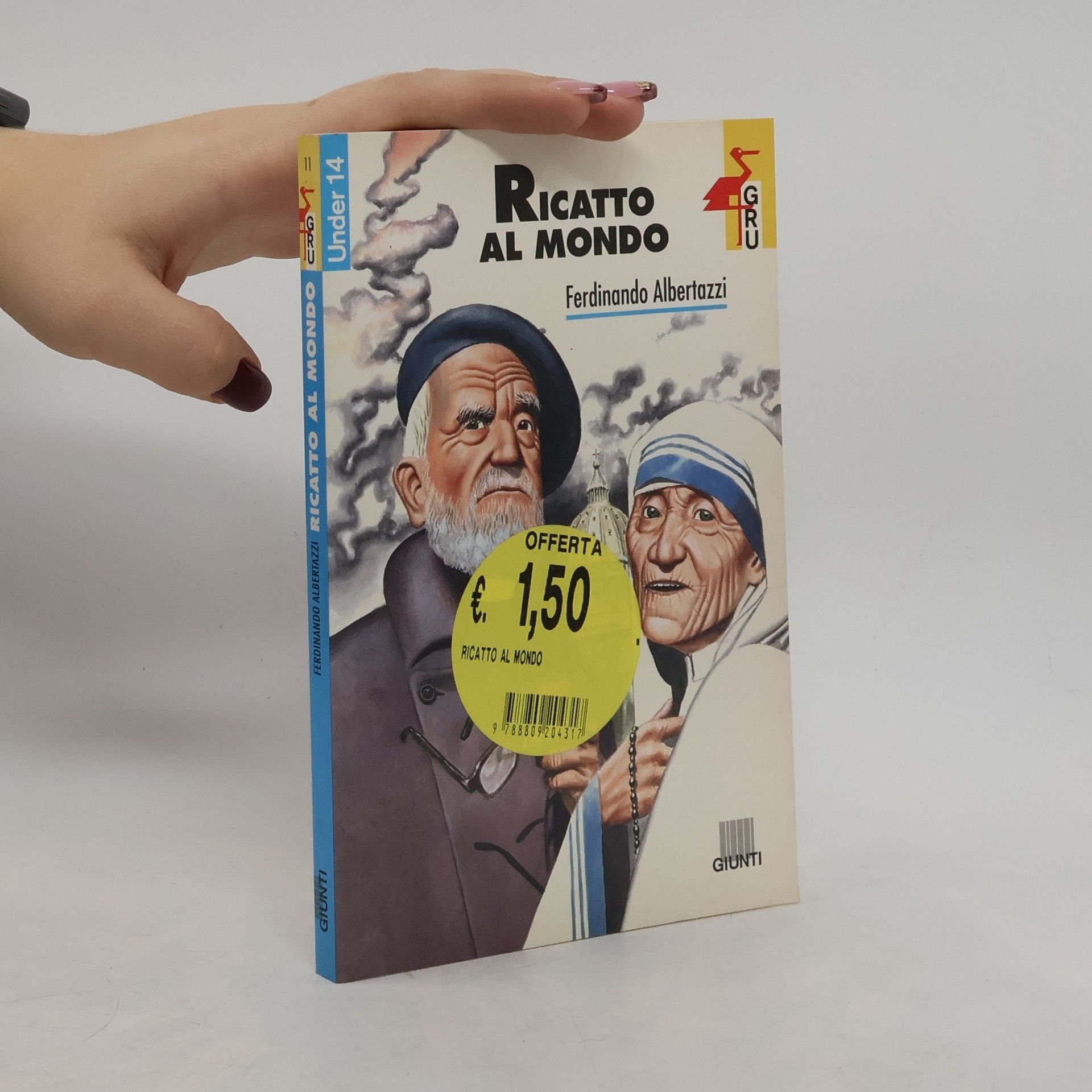 Ferdinando Albertazzi Under 14: Ricatto al mondo