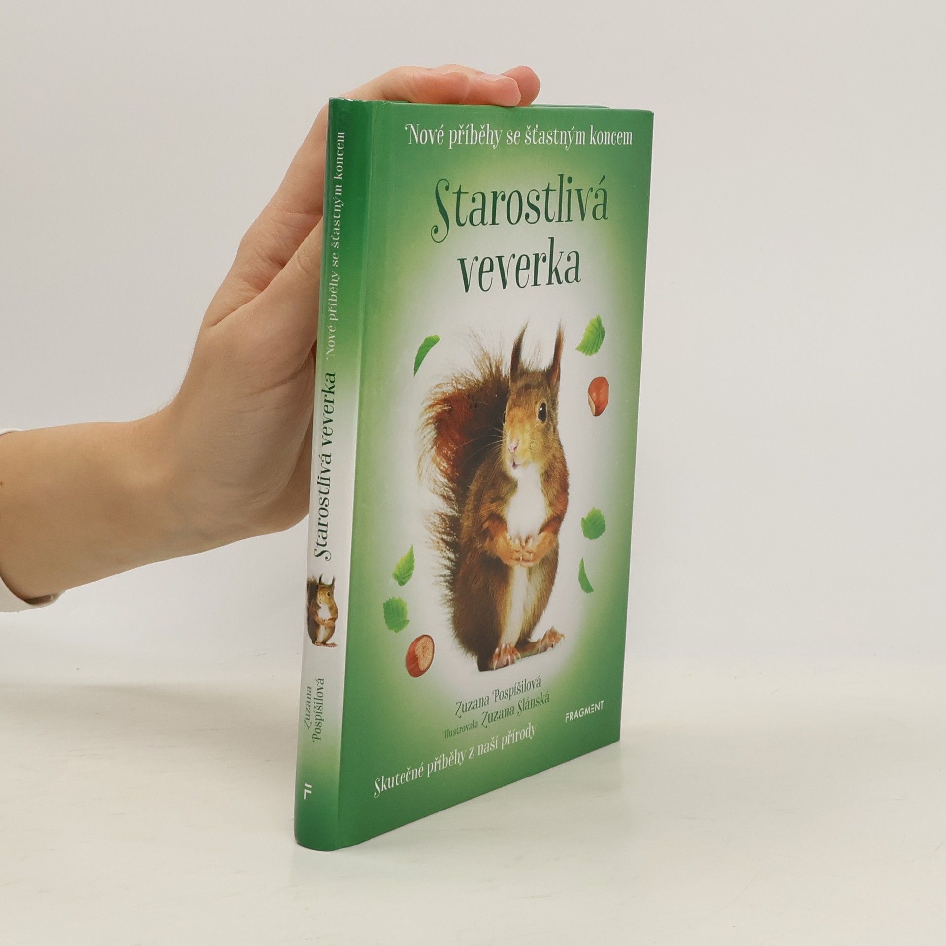 Zuzana Pospíšilová Starostlivá veverka