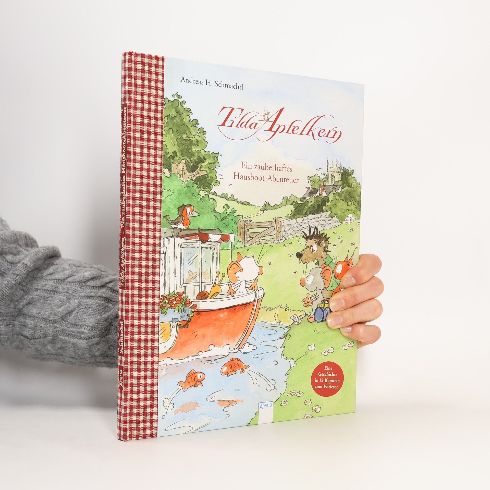 Schmachtl Andreas H. Tilda Apfelkern - ein zauberhaftes Hausboot-Abenteuer