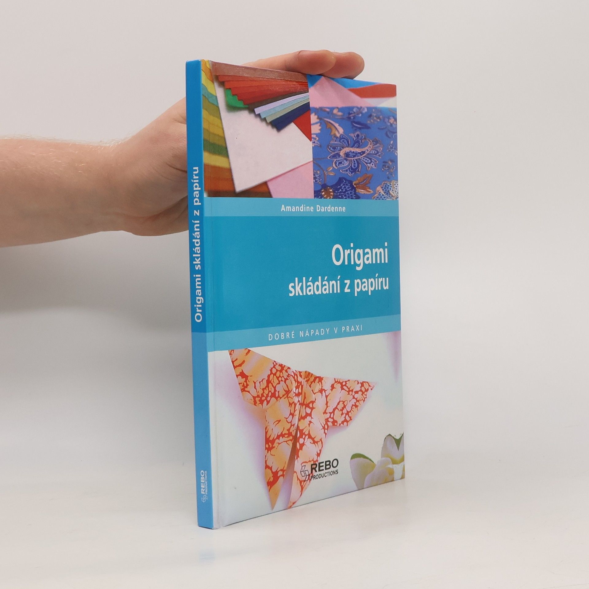 Amandine Dardenne Origami : skládání z papíru