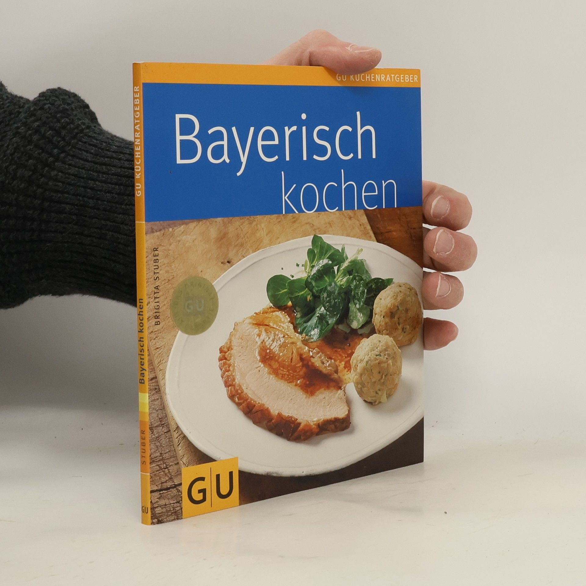 Brigitta Stuber Bayerisch kochen