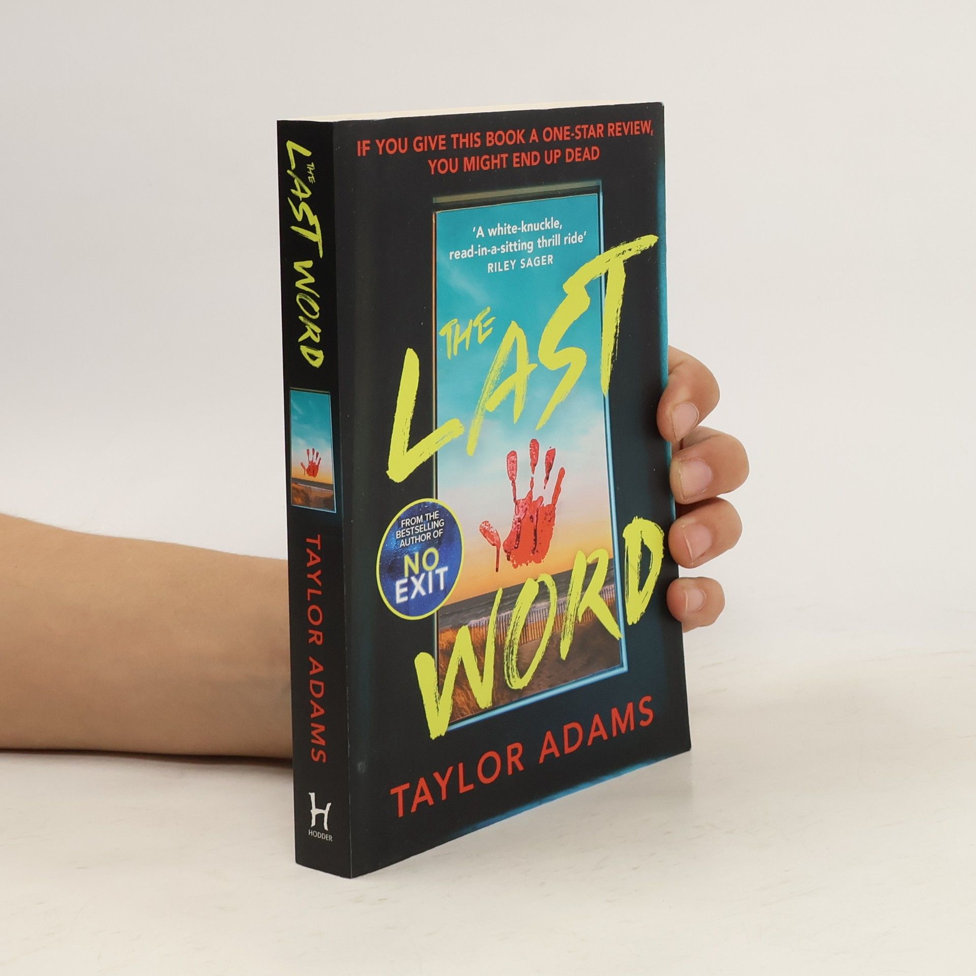 Taylor Adams The Last Word: an utterly addictive and spine-chilling suspense thriller from the TikTok bestseller for 2023