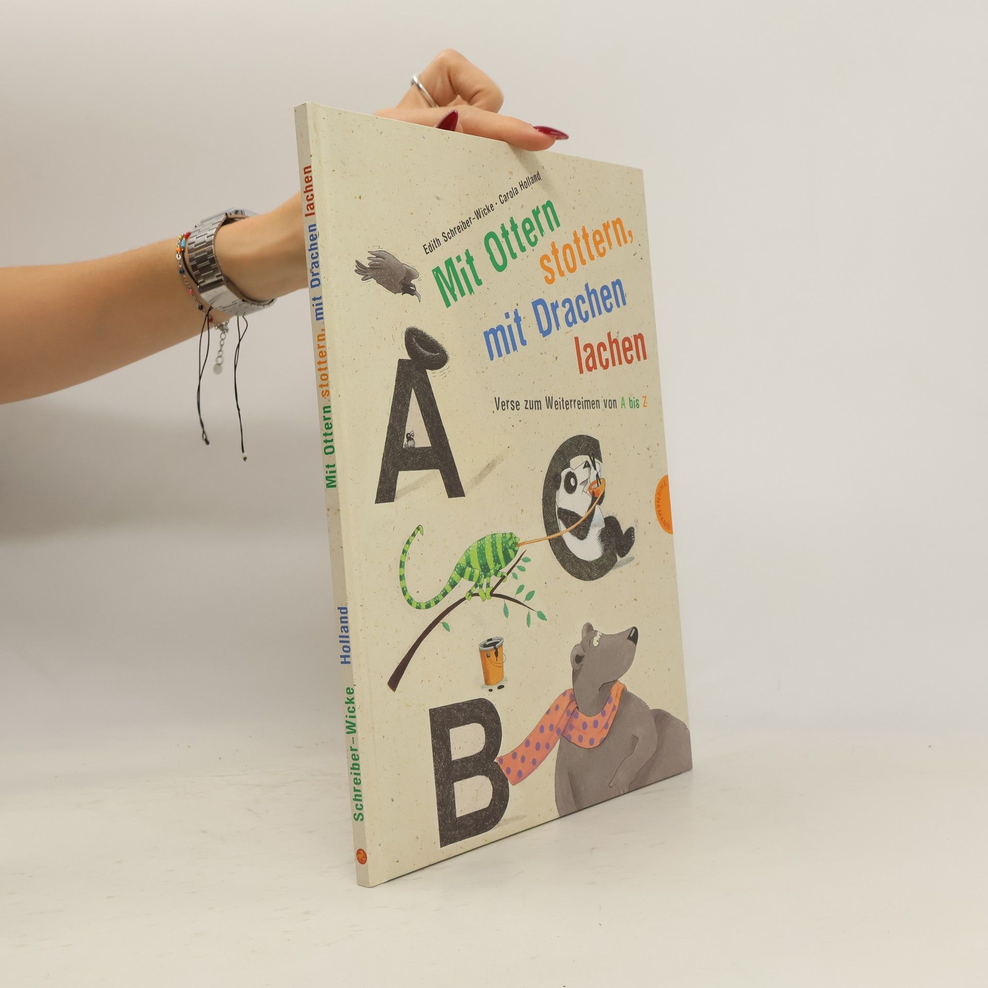 Edith Schreiber-Wicke Mit Ottern stottern, mit Drachen lachen