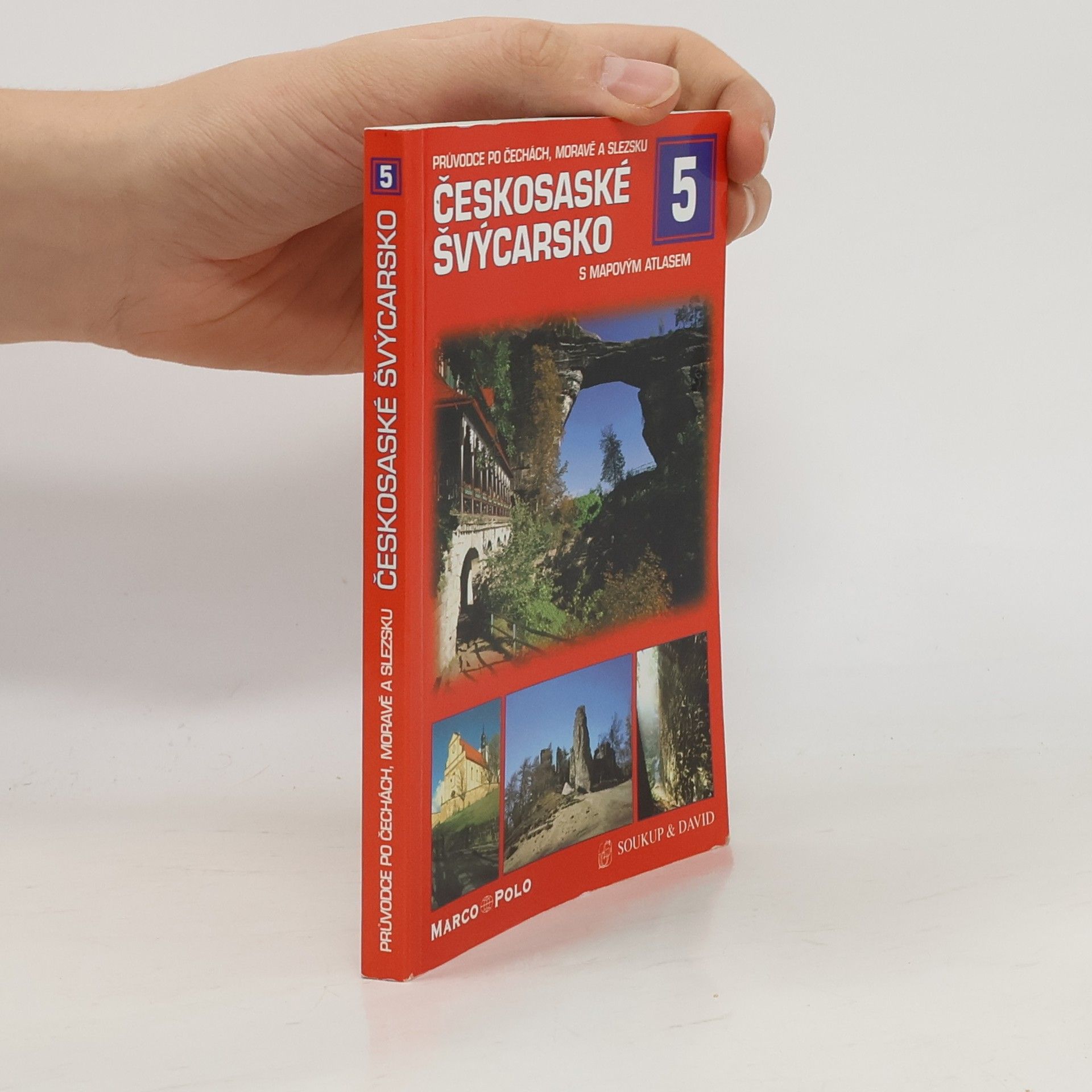 Kolektív autorov Českosaské Švýcarsko s mapovým atlasem