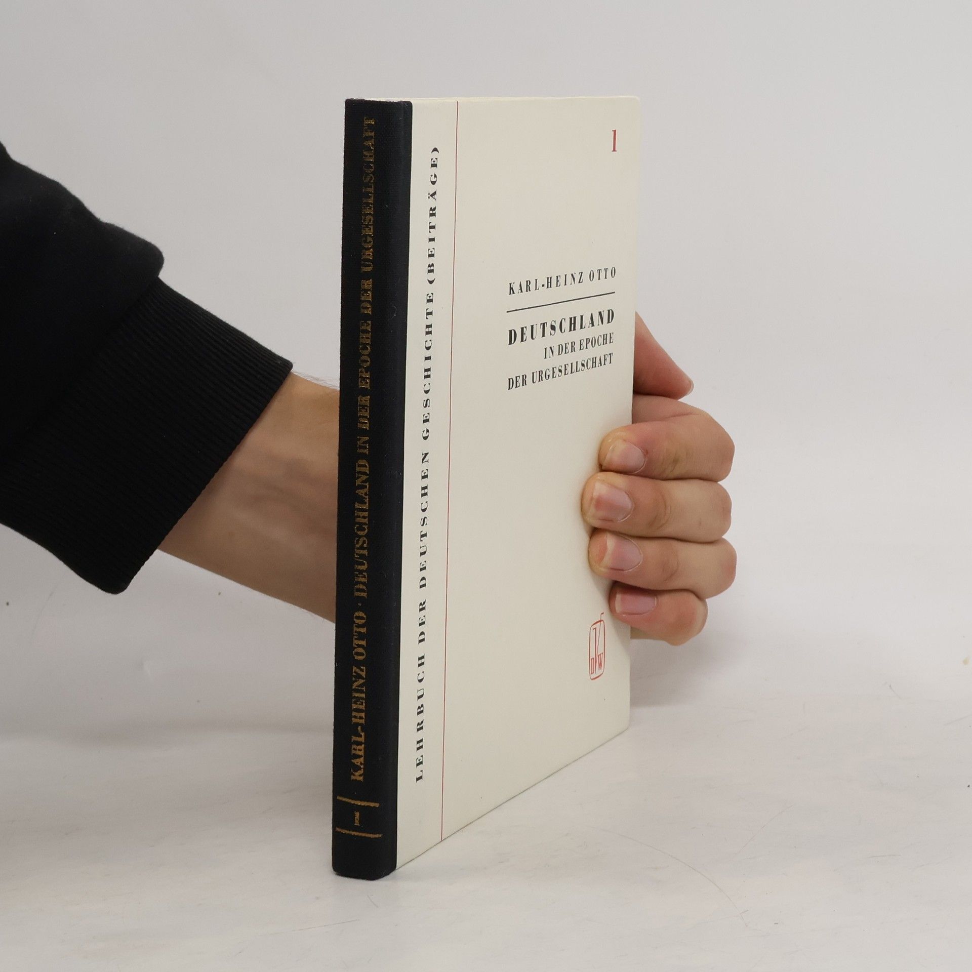 Karl Heinz Otto Deutschland in der Epoche der Urgesellschaft