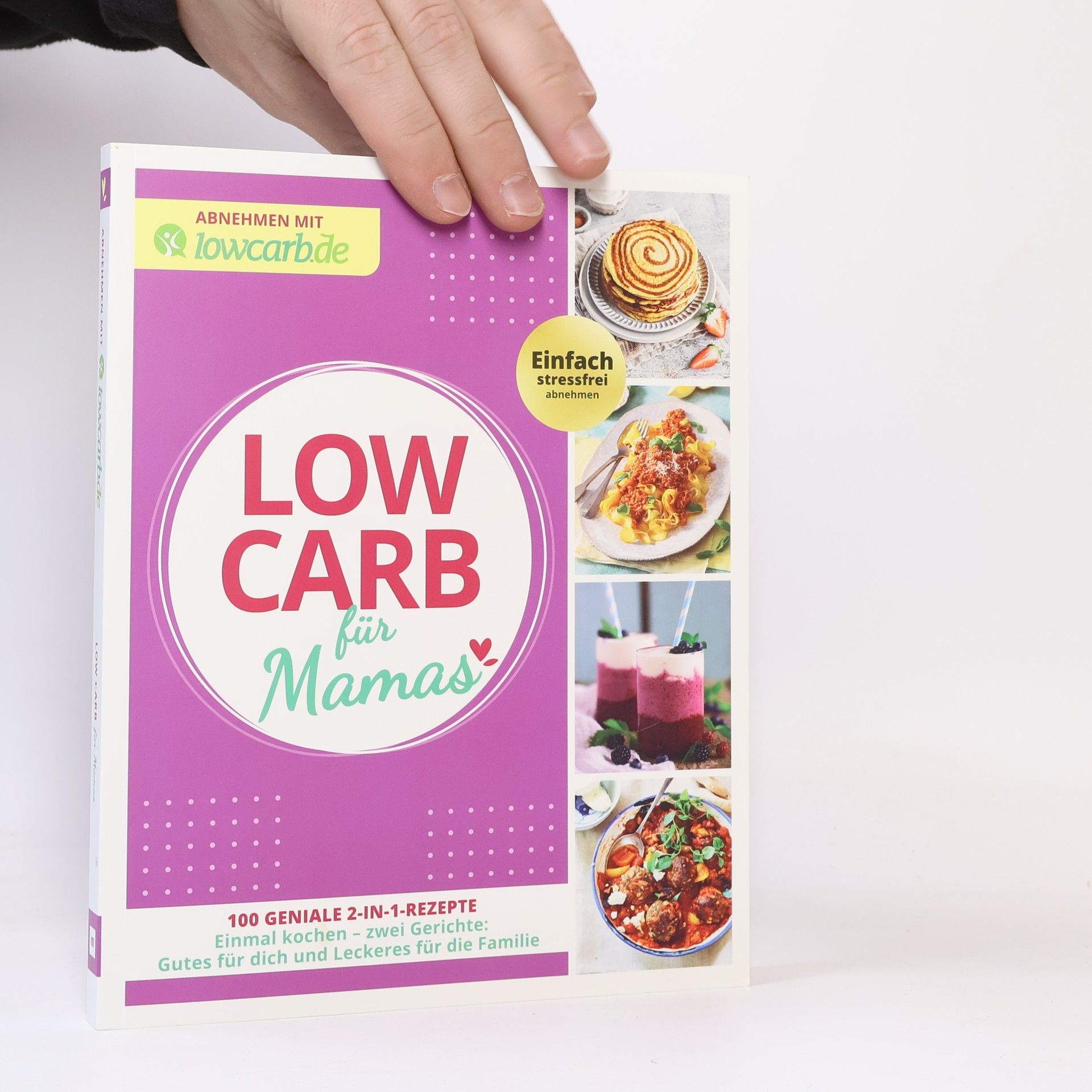 Autorenkollektiv Abnehmen mit lowcarb.de: LOW CARB für Mamas