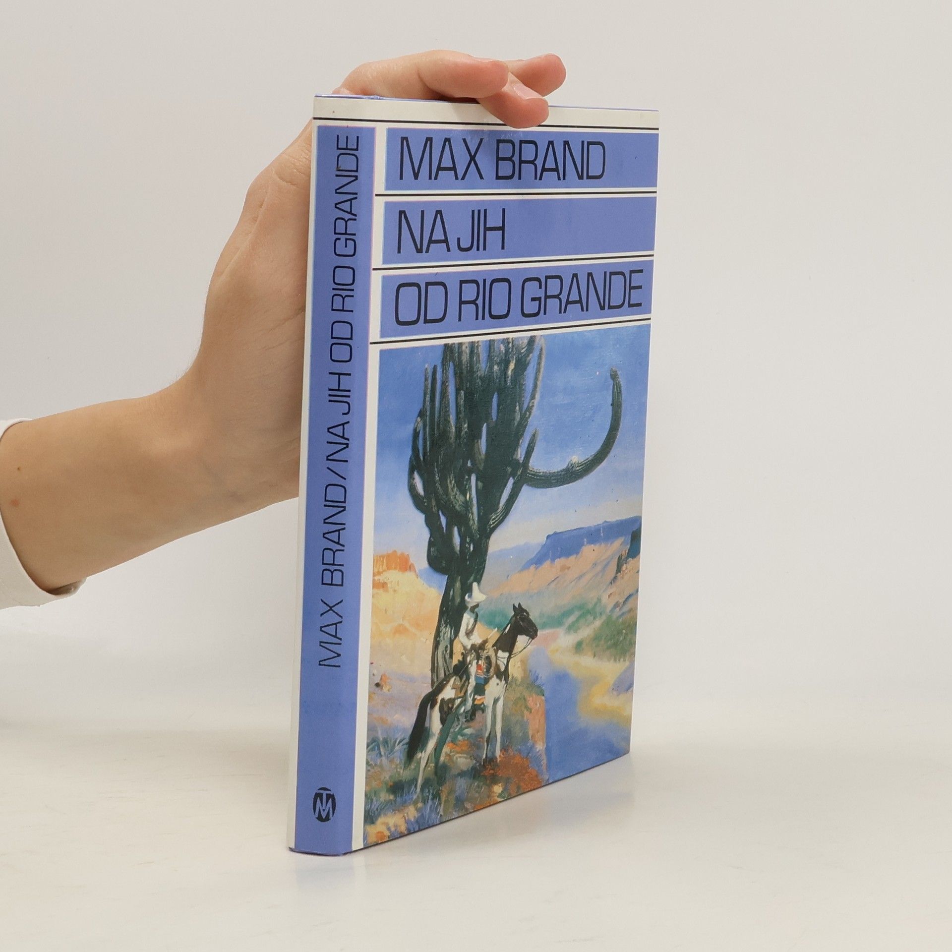 Na jih od Rio Grande