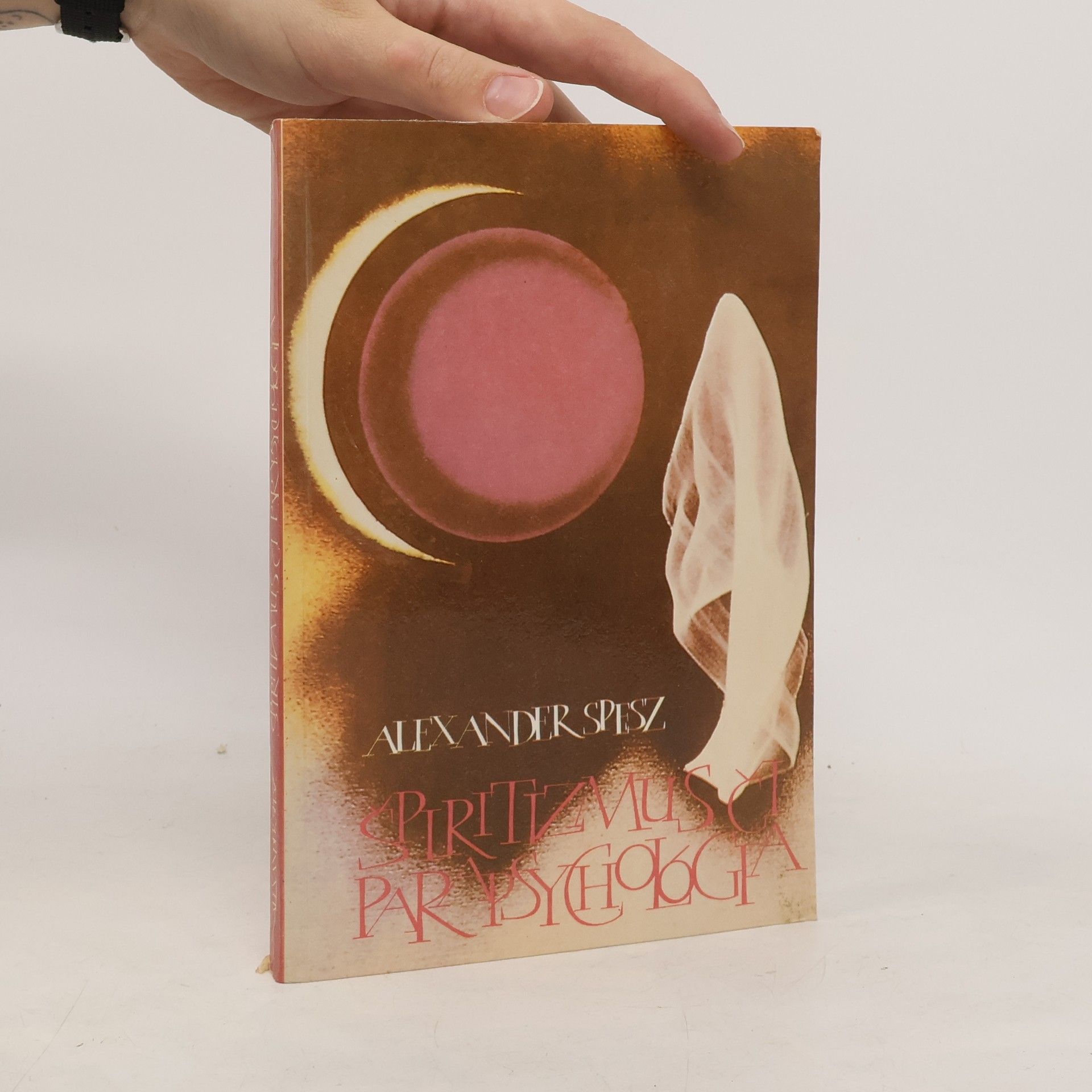 Alexander Spesz Špiritizmus či parapsychológia