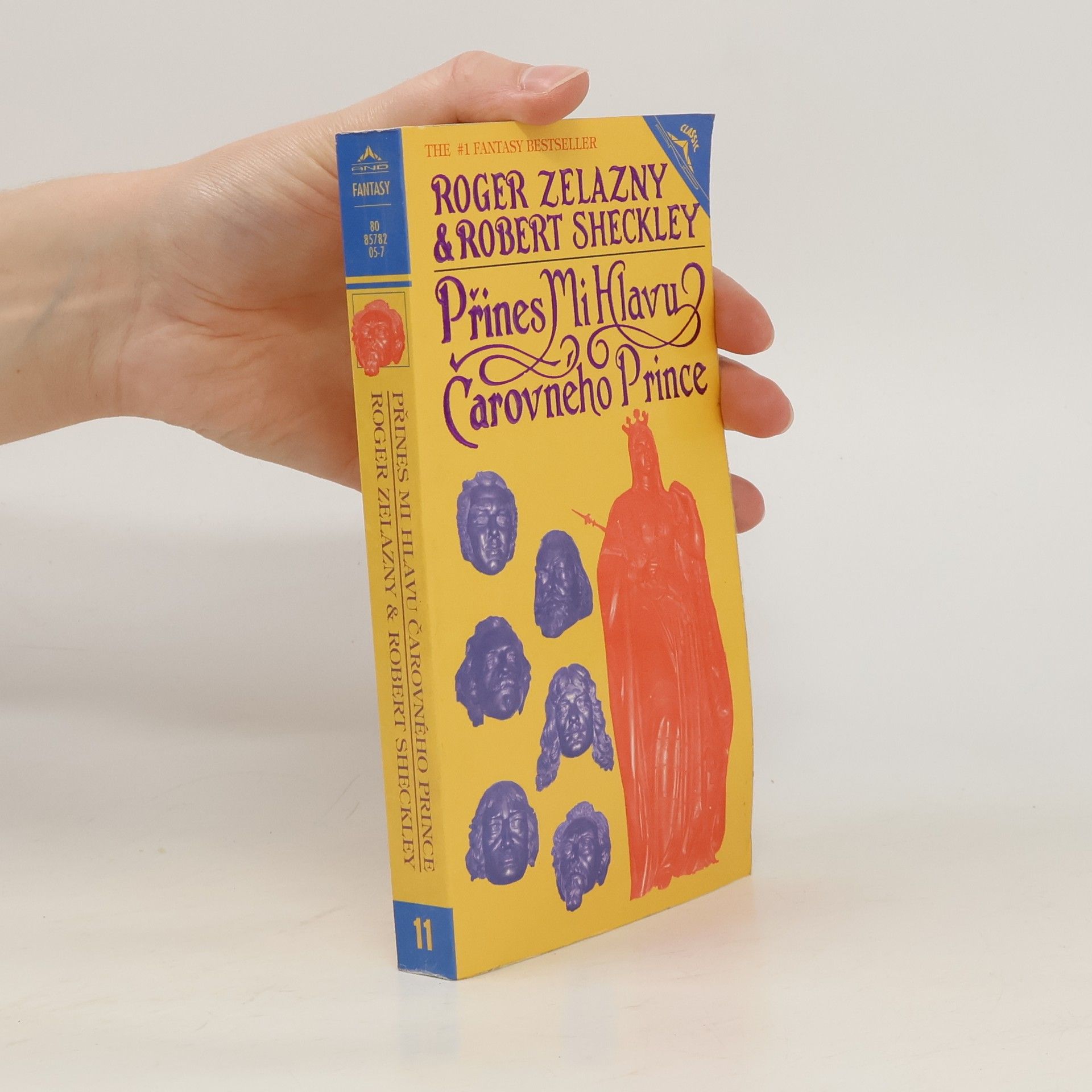 Robert Sheckley Přines mi hlavu čarovného prince