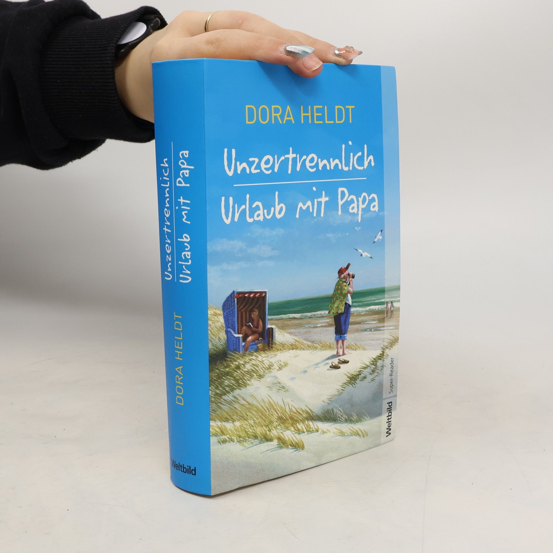 Dora Heldt Unzertrennlich