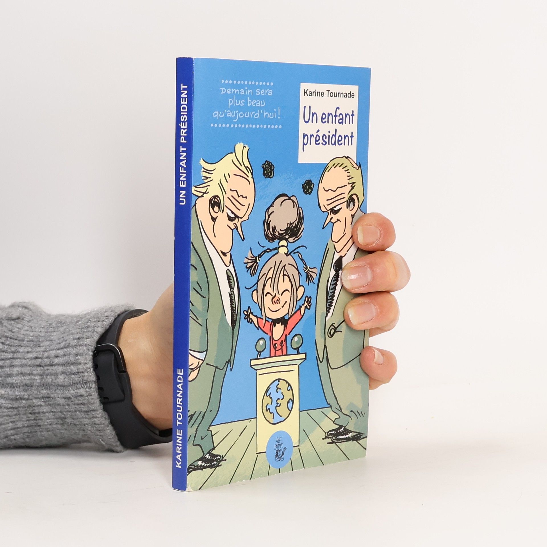 Karine Tournade Un enfant président