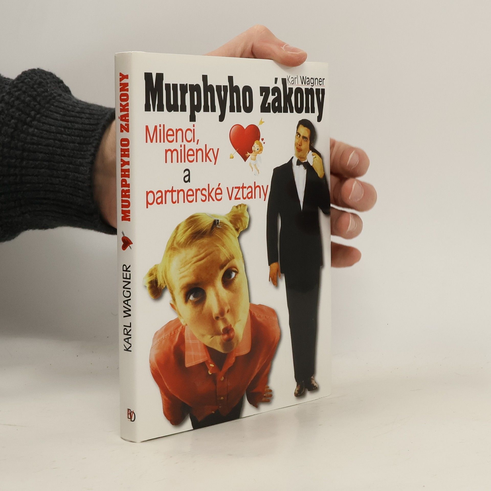 Peter M. Jolin Murphyho zákony : milenci, milenky a partnerské vztahy