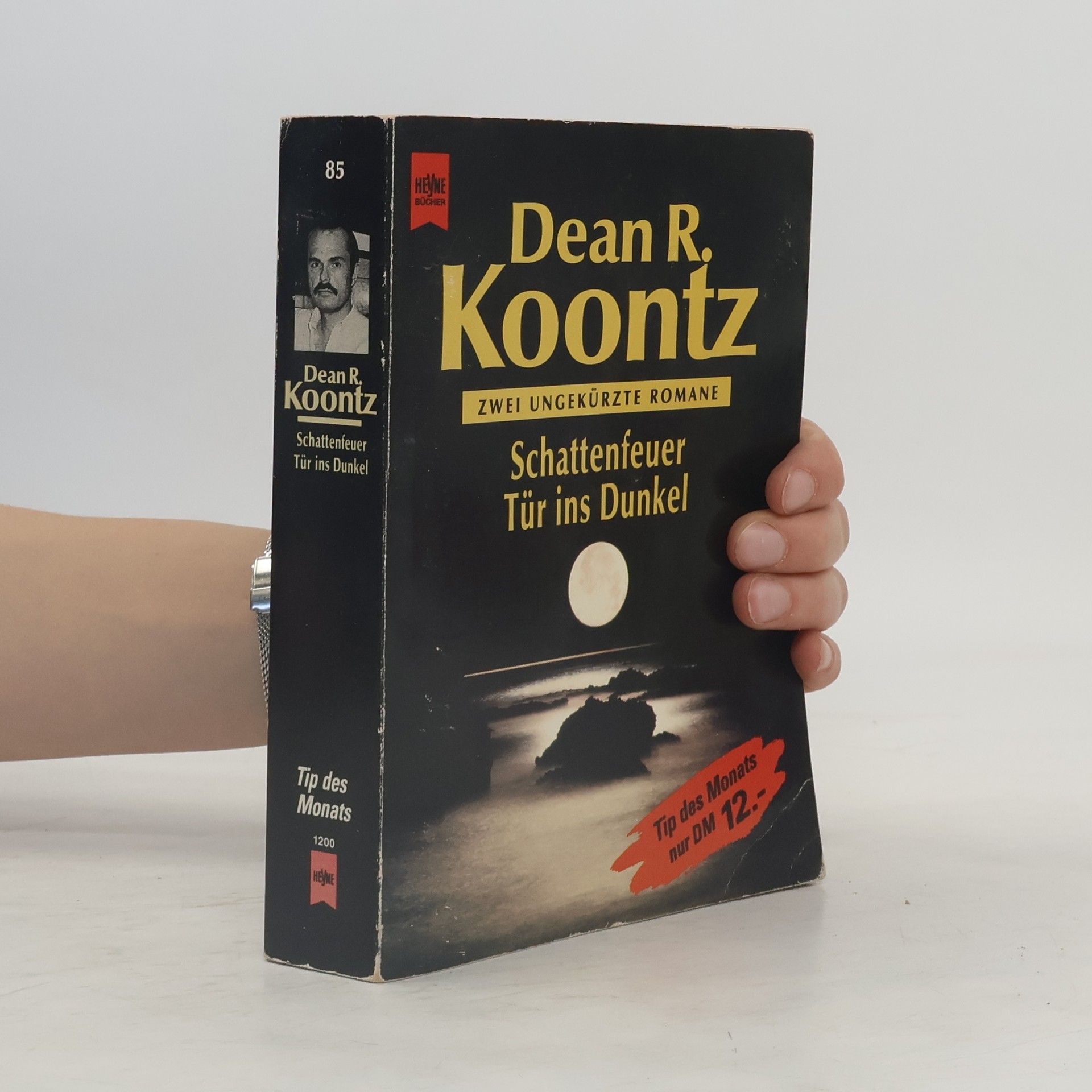 Dean R. Koontz Schattenfeuer. Tür ins Dunkel. 2 Romane