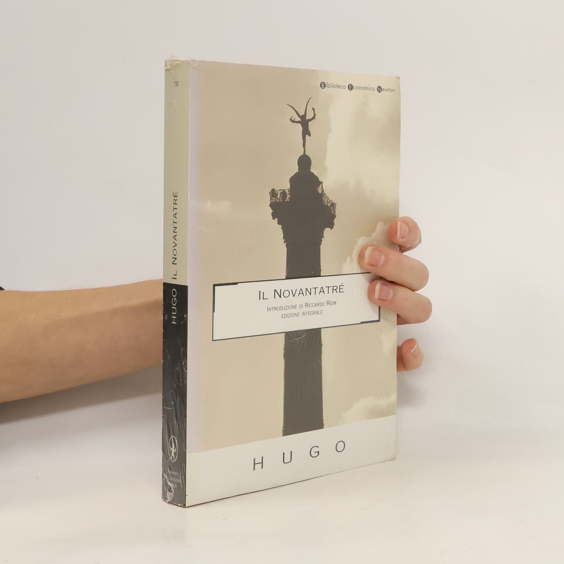 Victor Hugo Biblioteca Economica Newton - 150: Il Novantatré: Edizione integrale