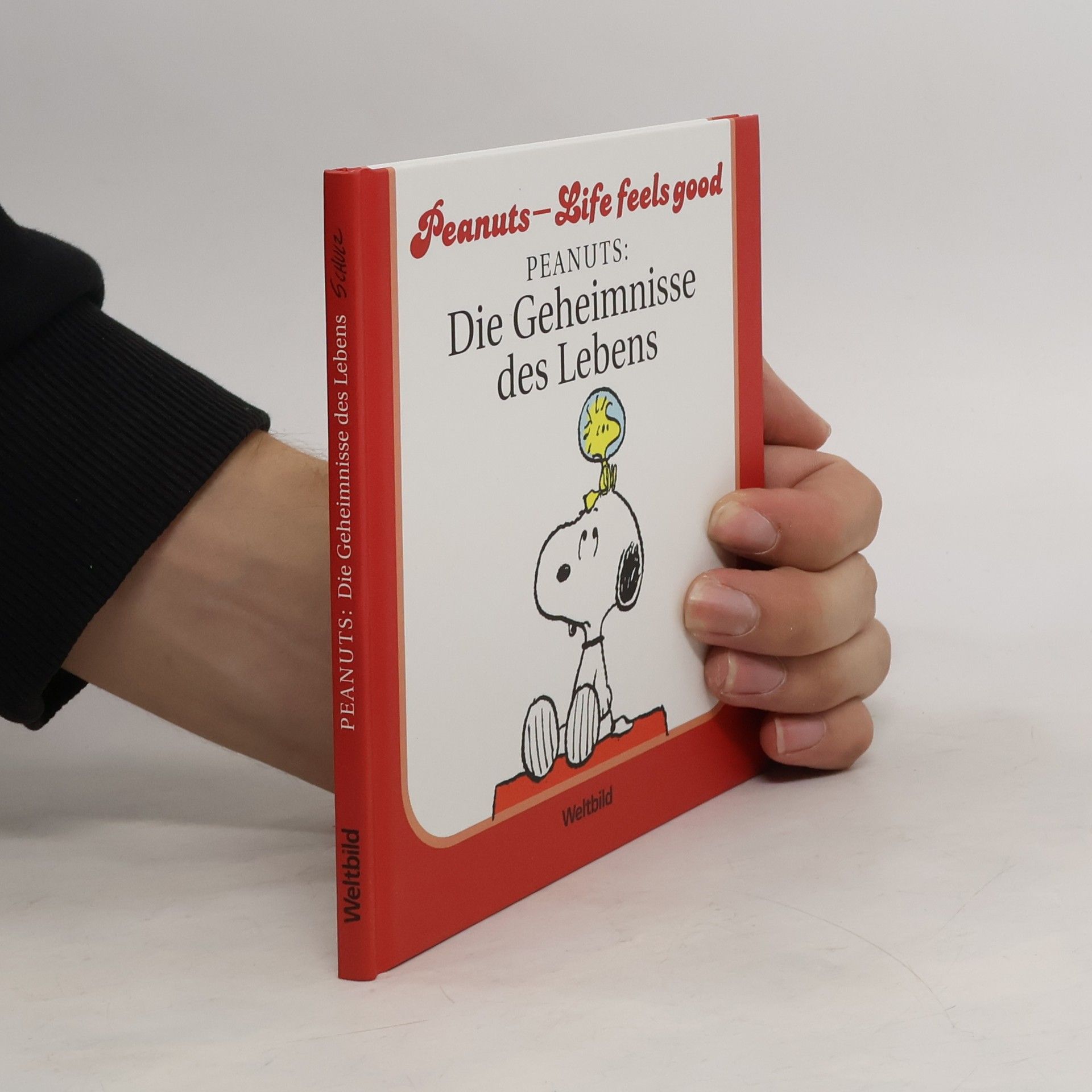 Charles Monroe Schulz Die Geheimnisse des Lebens