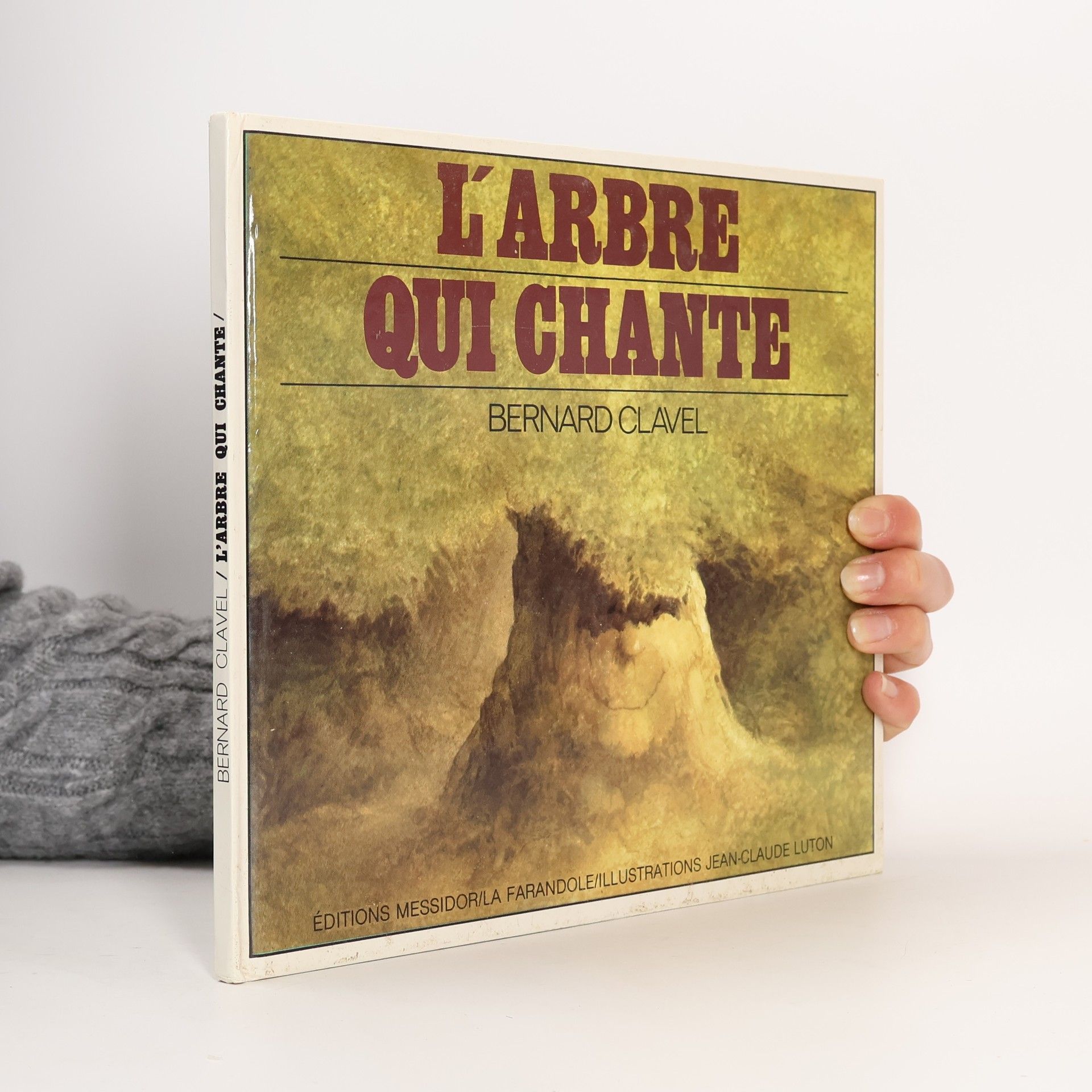 Bernard Clavel L'Arbre qui chante