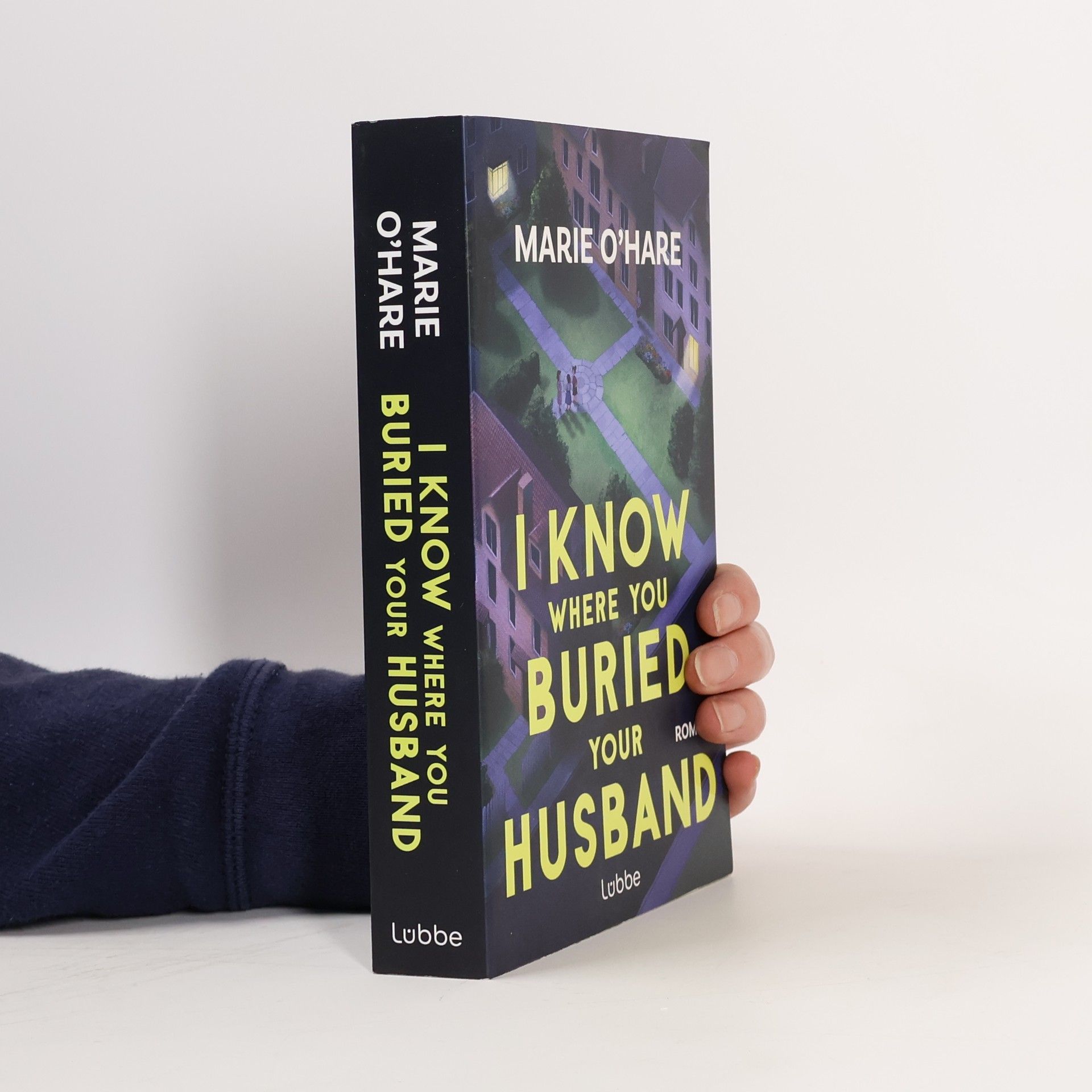 Marie O'Hare I Know Where You Buried Your Husband