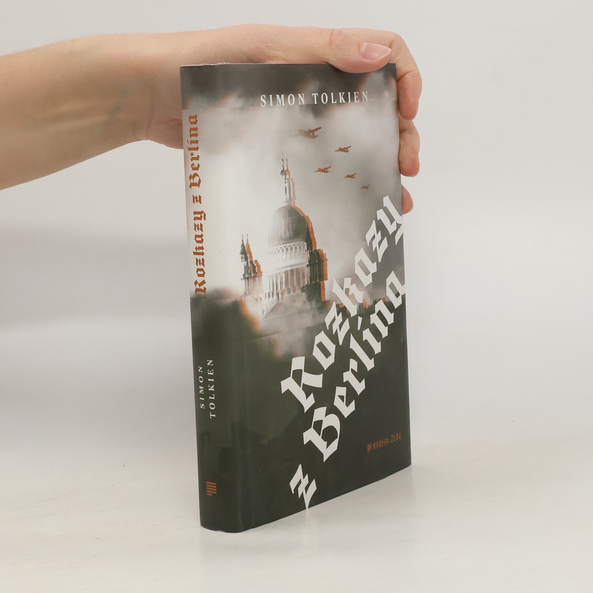 Simon Tolkien Rozkazy z Berlína