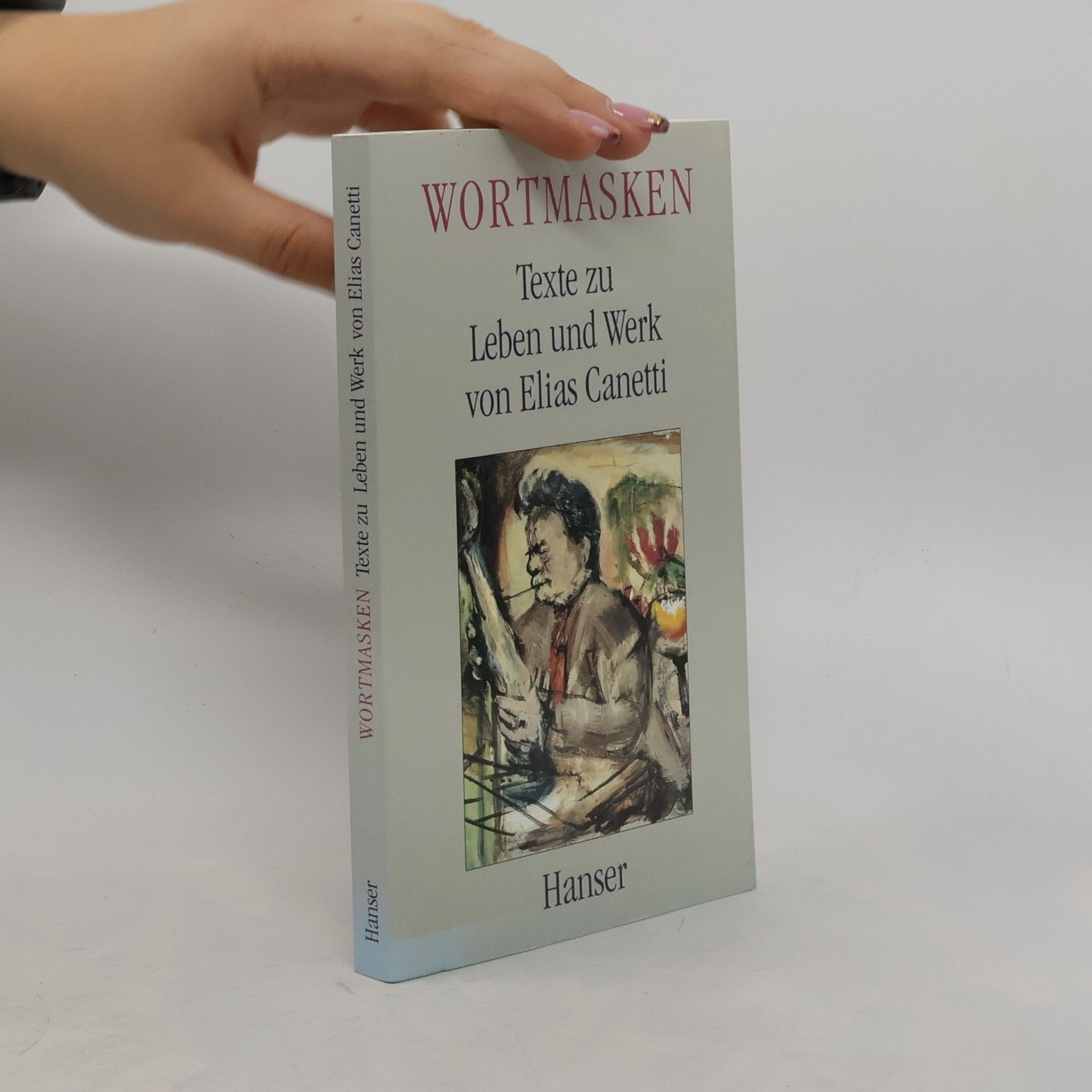 Elias Canetti Wortmasken