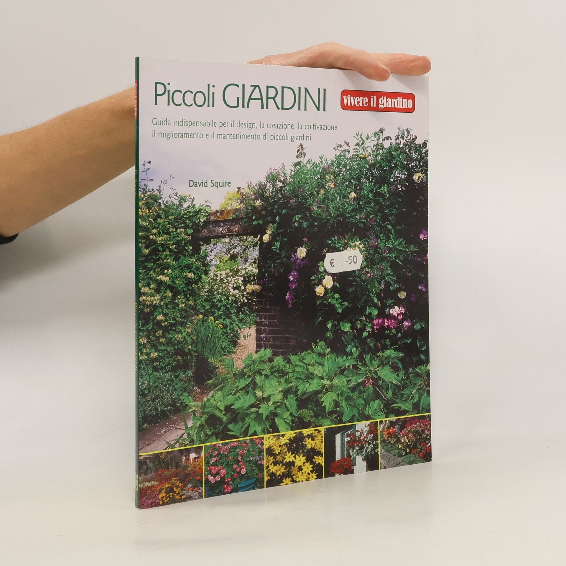 David Squire Piccoli giardini