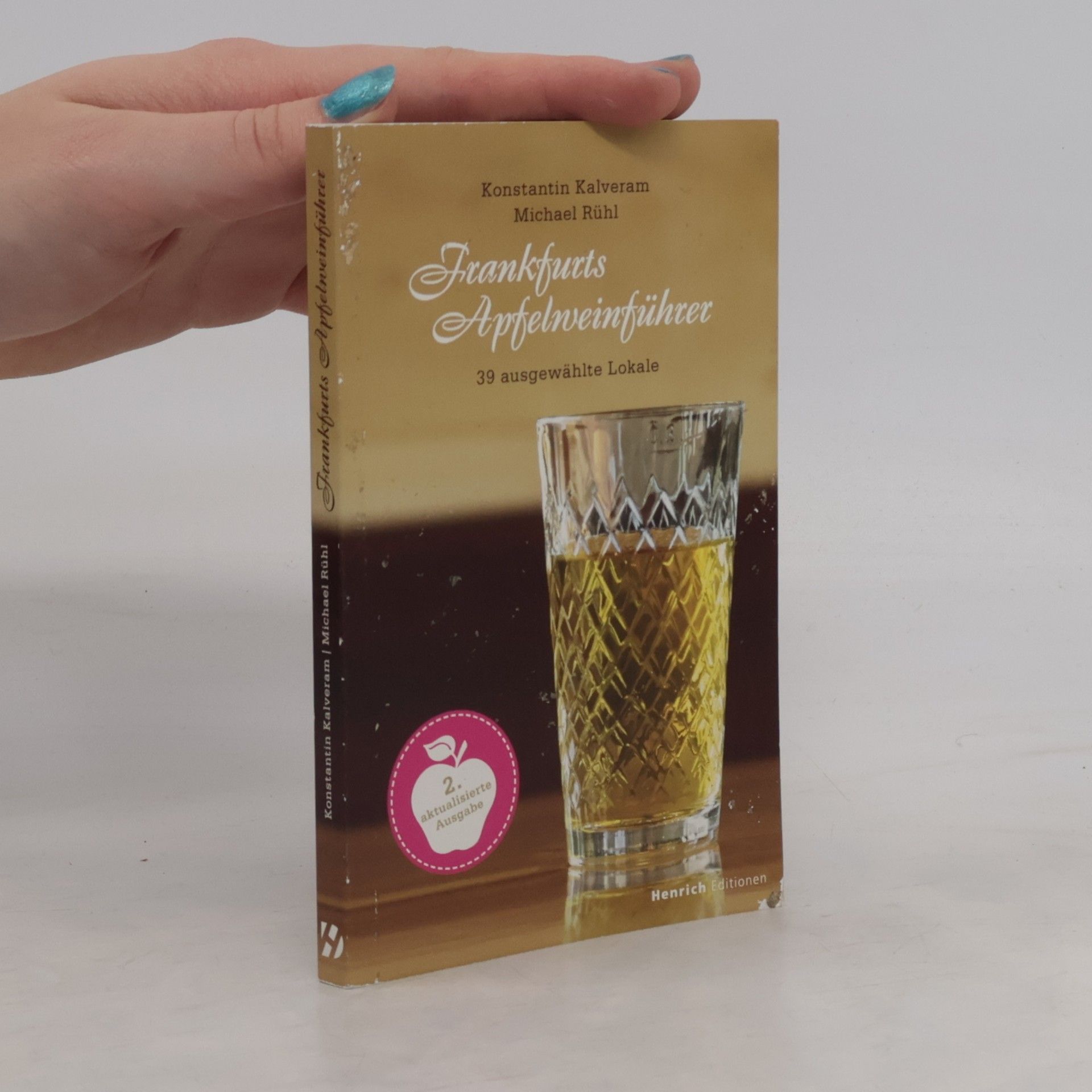 Konstantin Kalveram Frankfurts Apfelweinführer