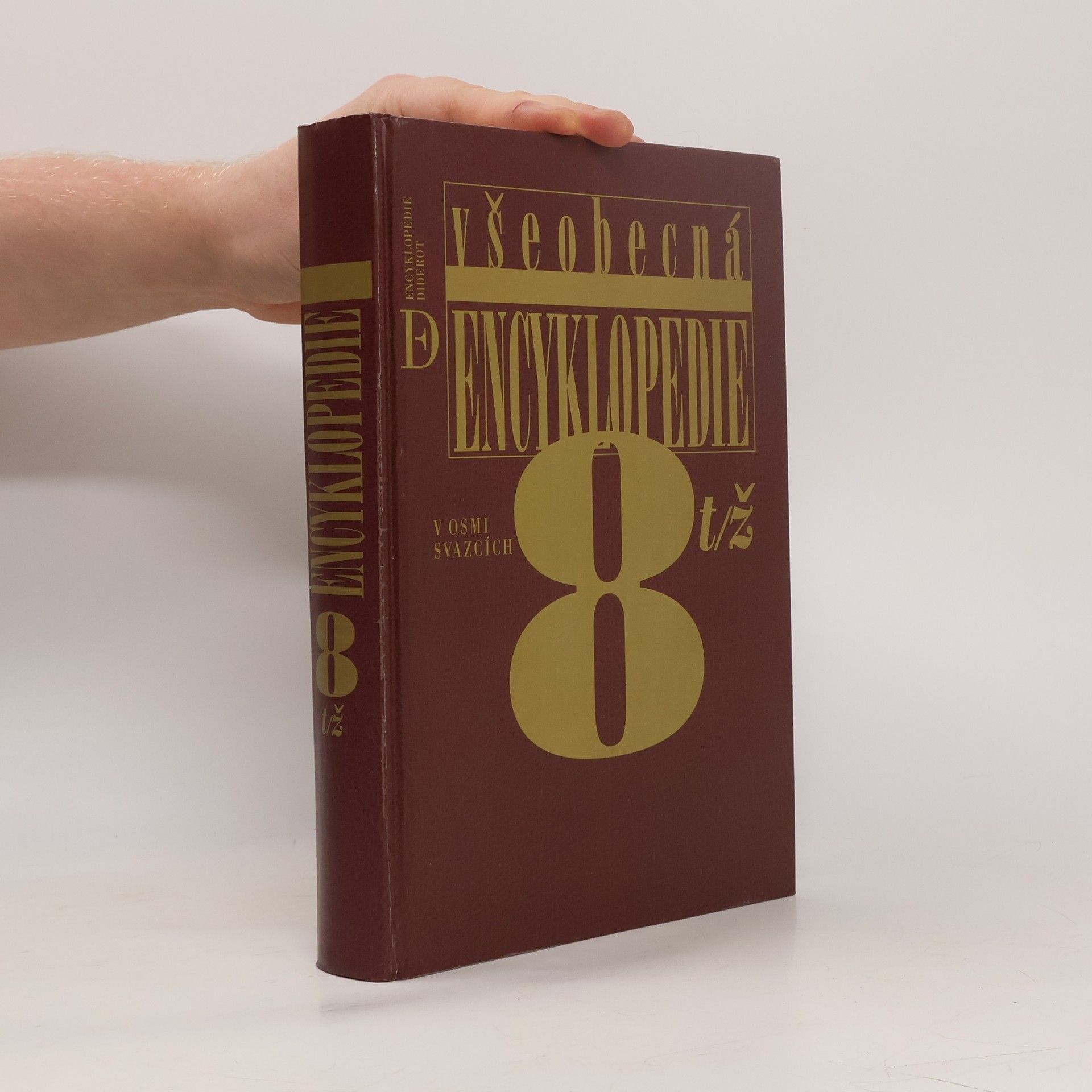 Autorenkollektiv Všeobecná encyklopedie v osmi svazcích. 8. díl, t-ž