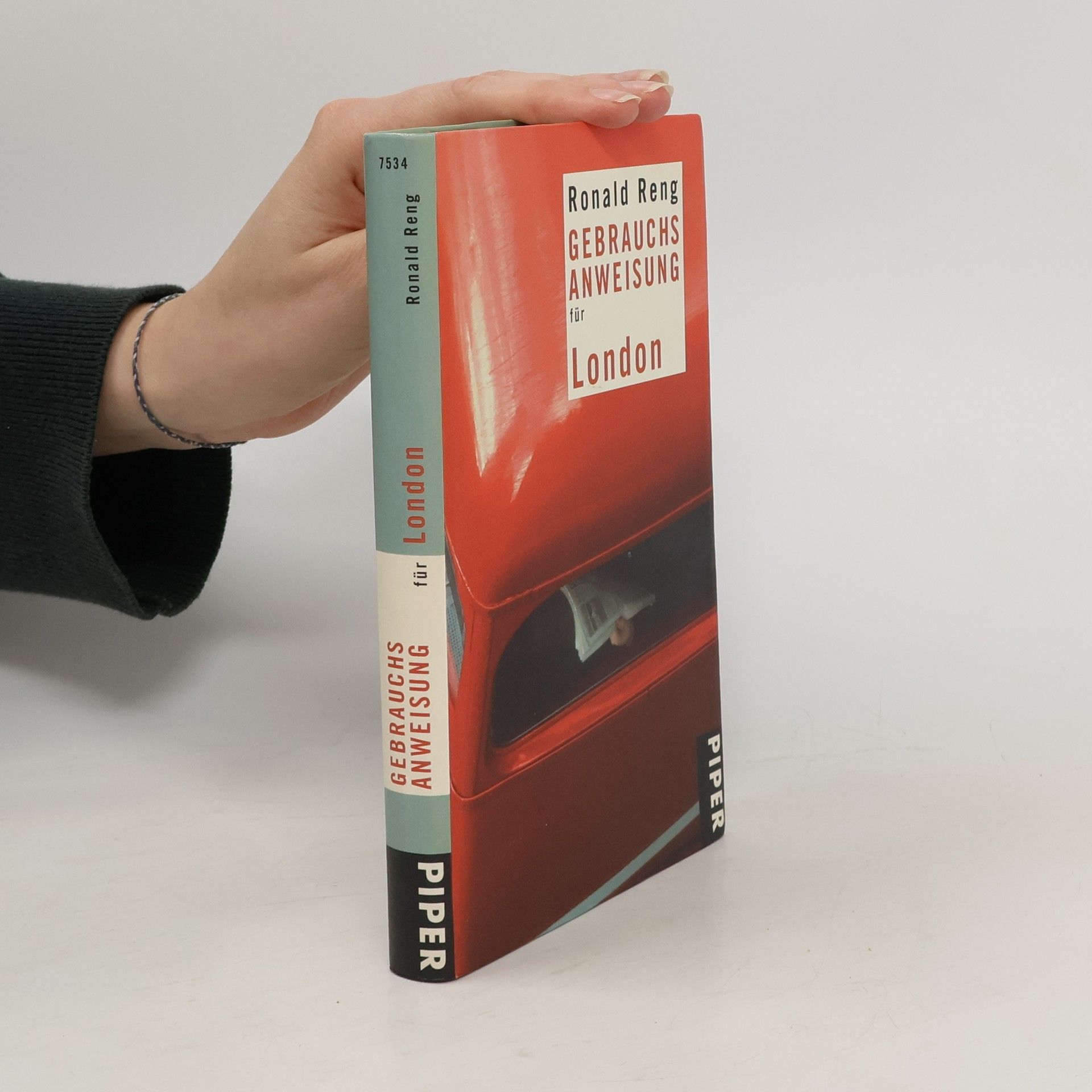 Ronald Reng Gebrauchsanweisung für London