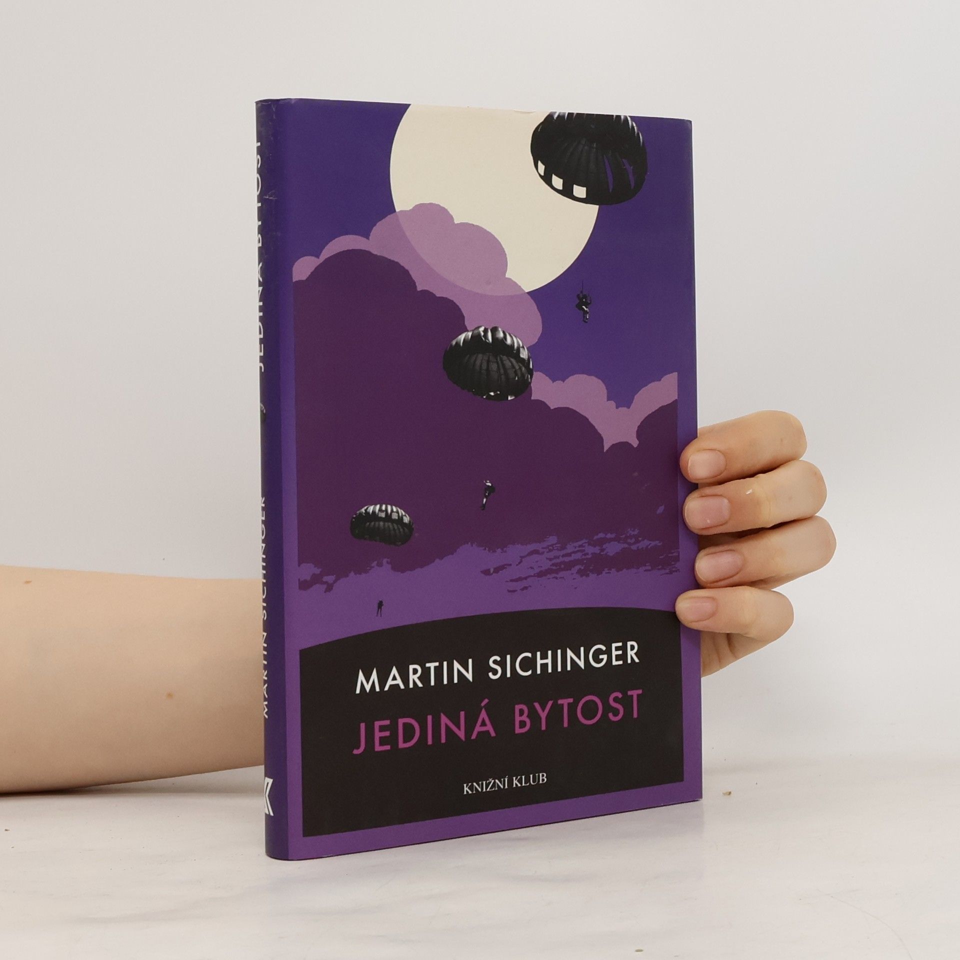 Martin Sichinger Jediná bytost