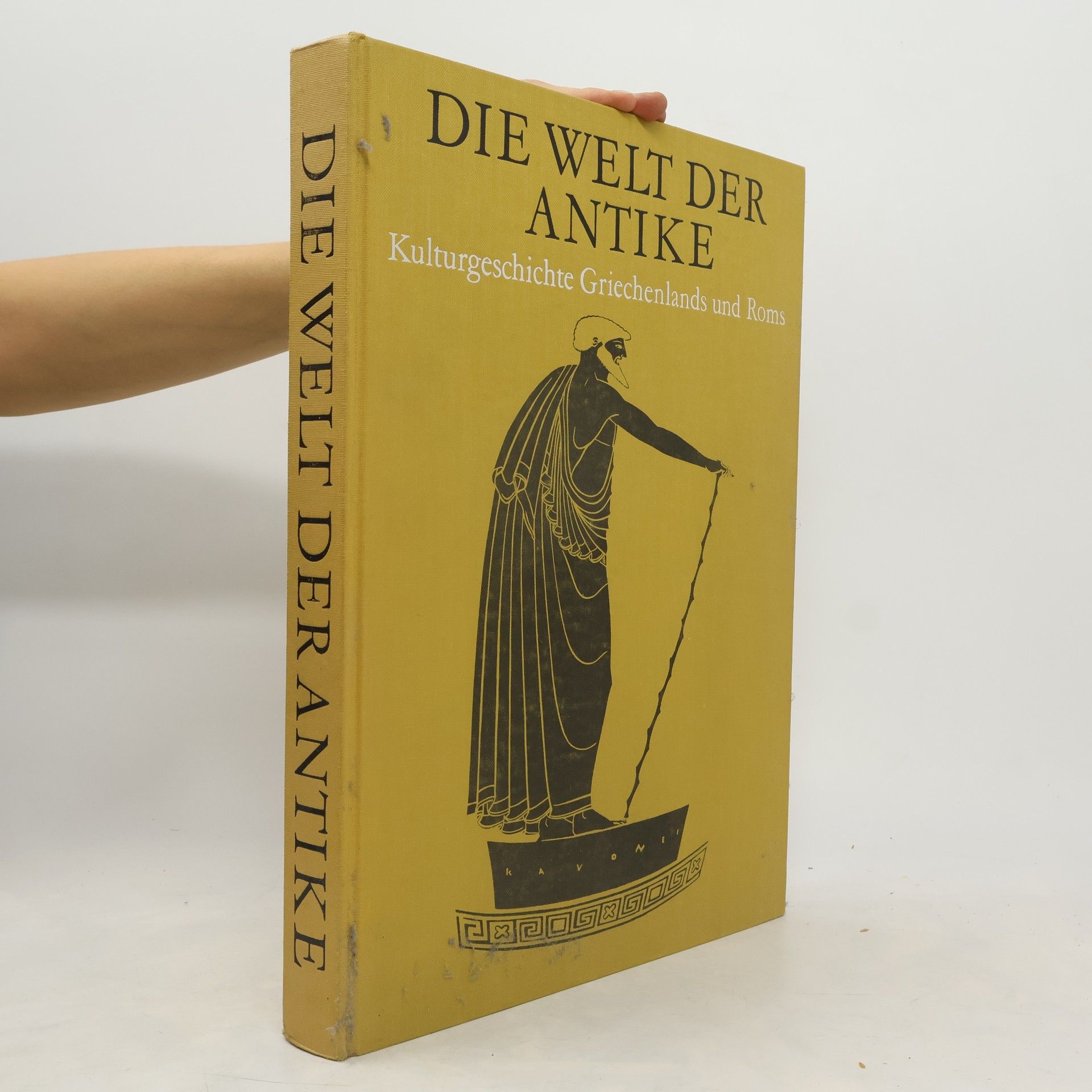 Collectif d'auteurs Die Welt der Antike. Kulturgeschichte Griechenlands und Roms