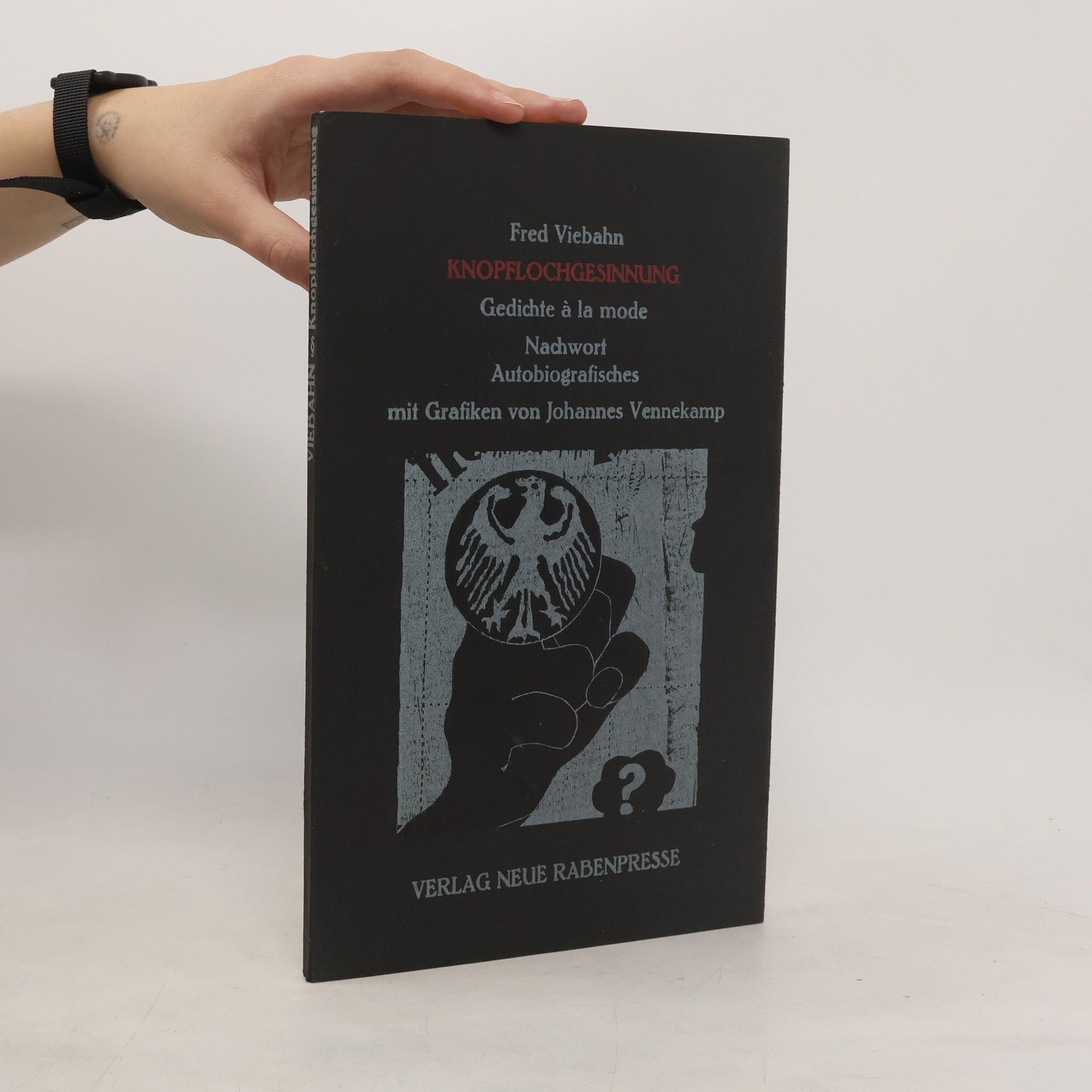 Fred Viebahn Knopflochgesinnung