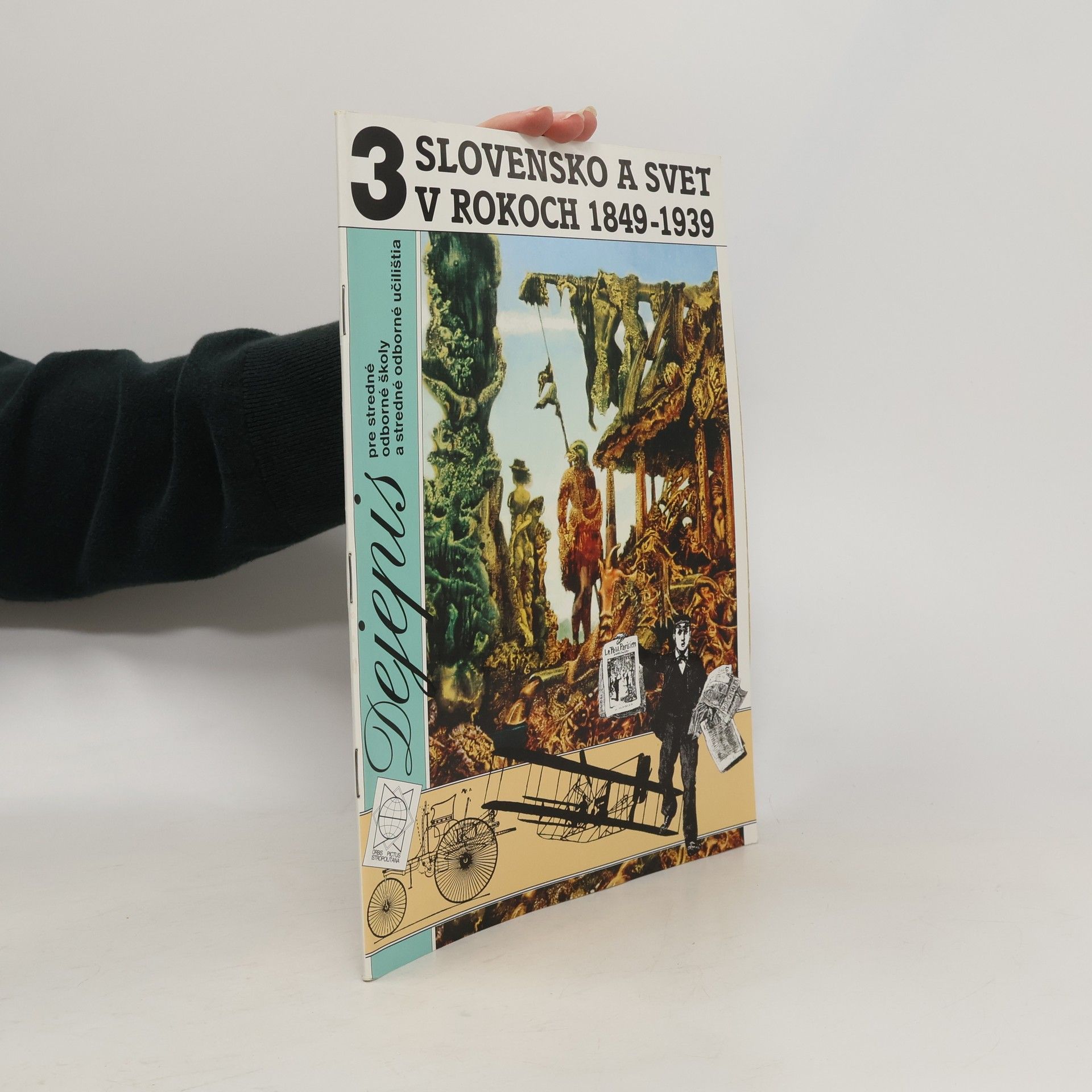 Dejepis 3. Slovensko a svet v rokoch 1849-1939