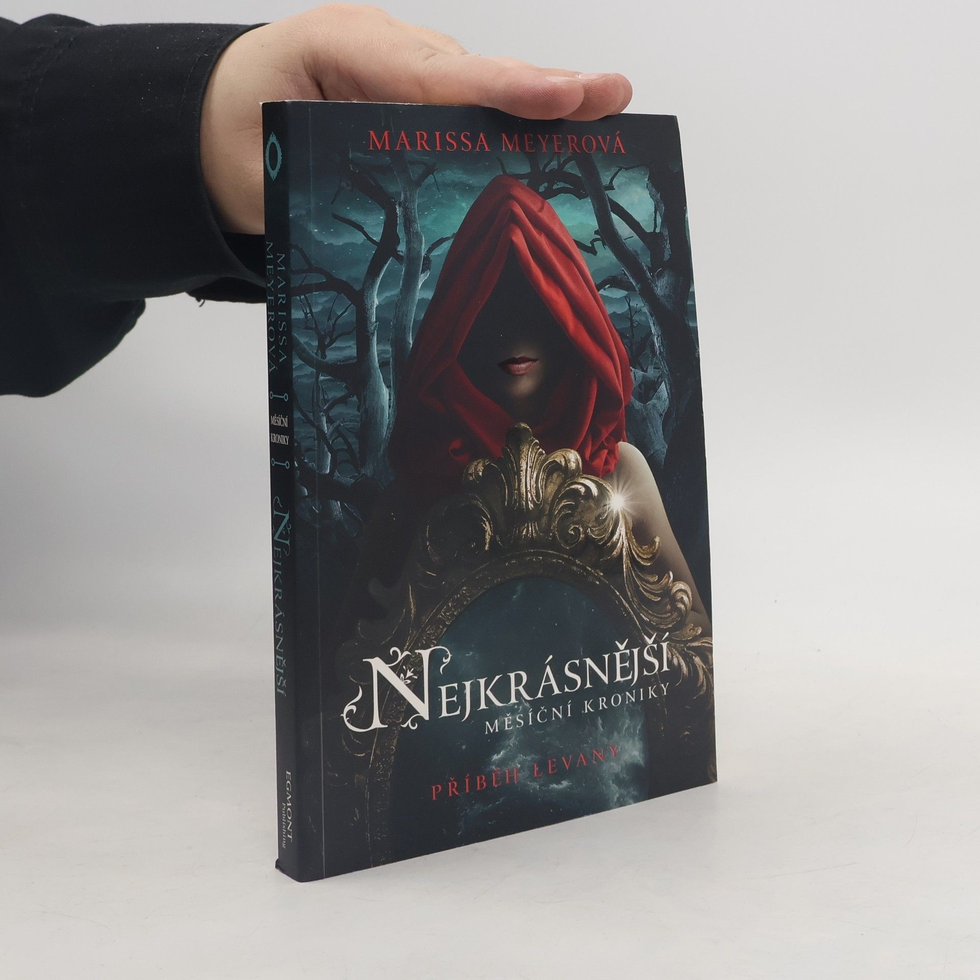 Marissa Meyer Nejkrásnější Měsíční kroniky. Příběh Levany