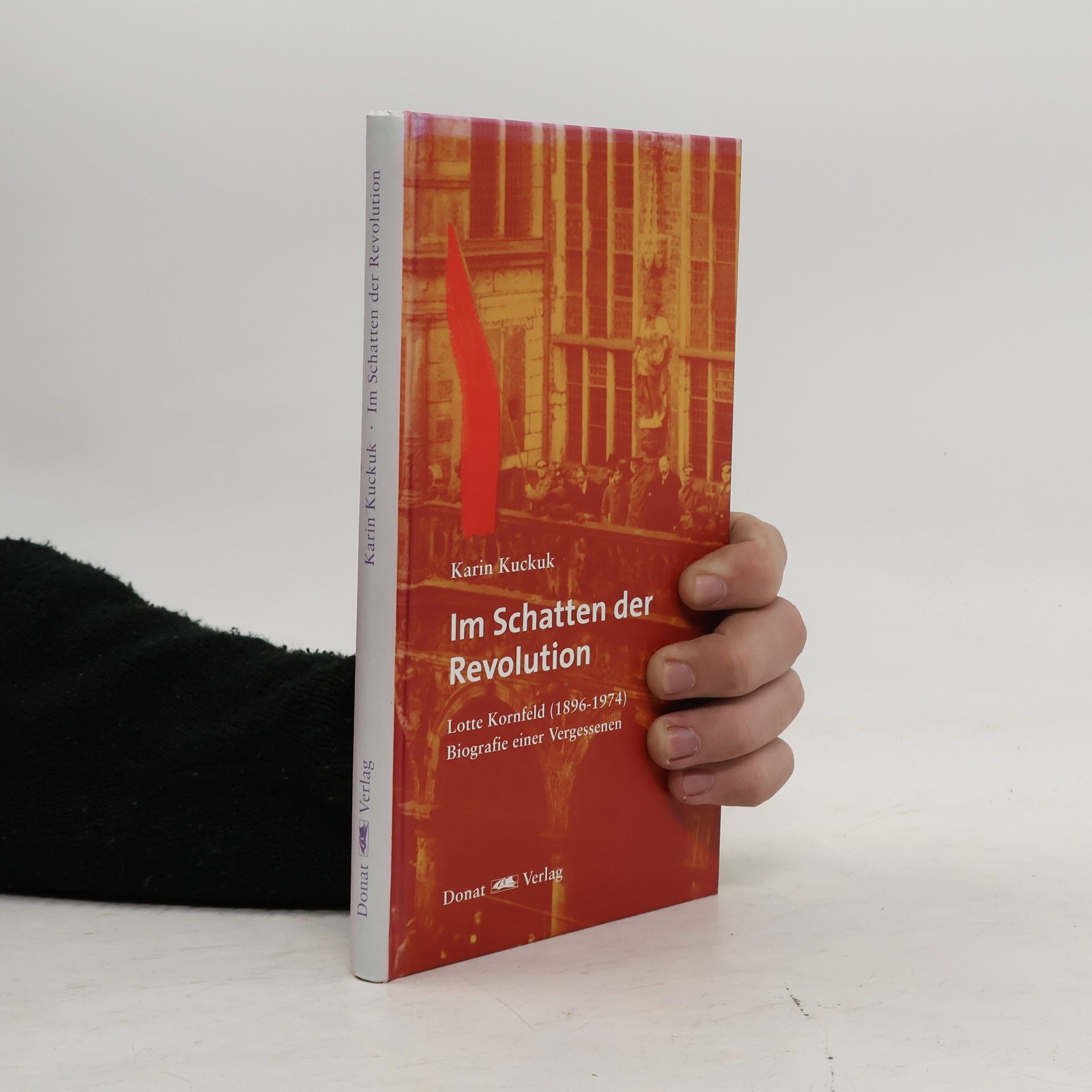 Karin Kuckuk Im Schatten der Revolution