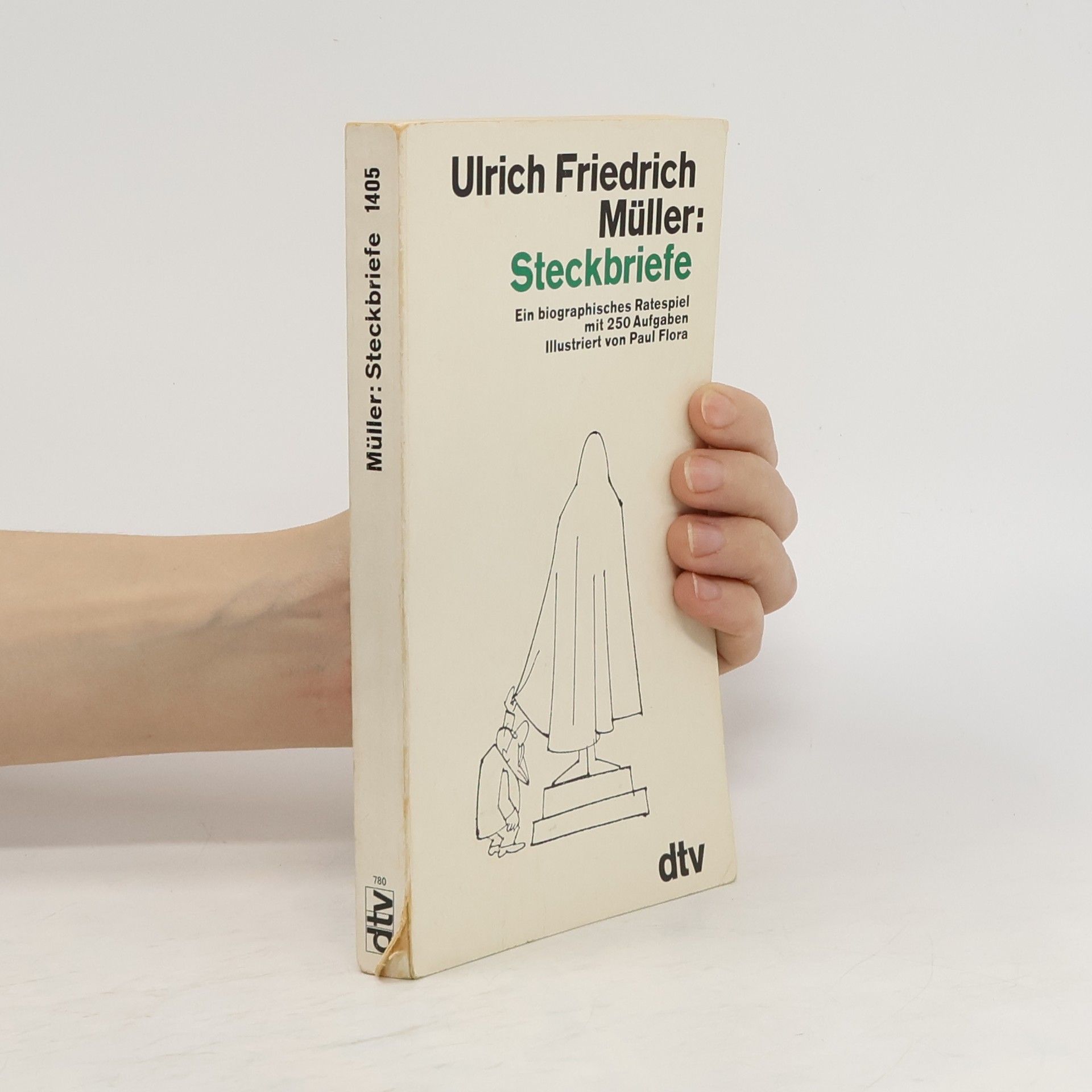 Ulrich Friedrich Müller Steckbriefe