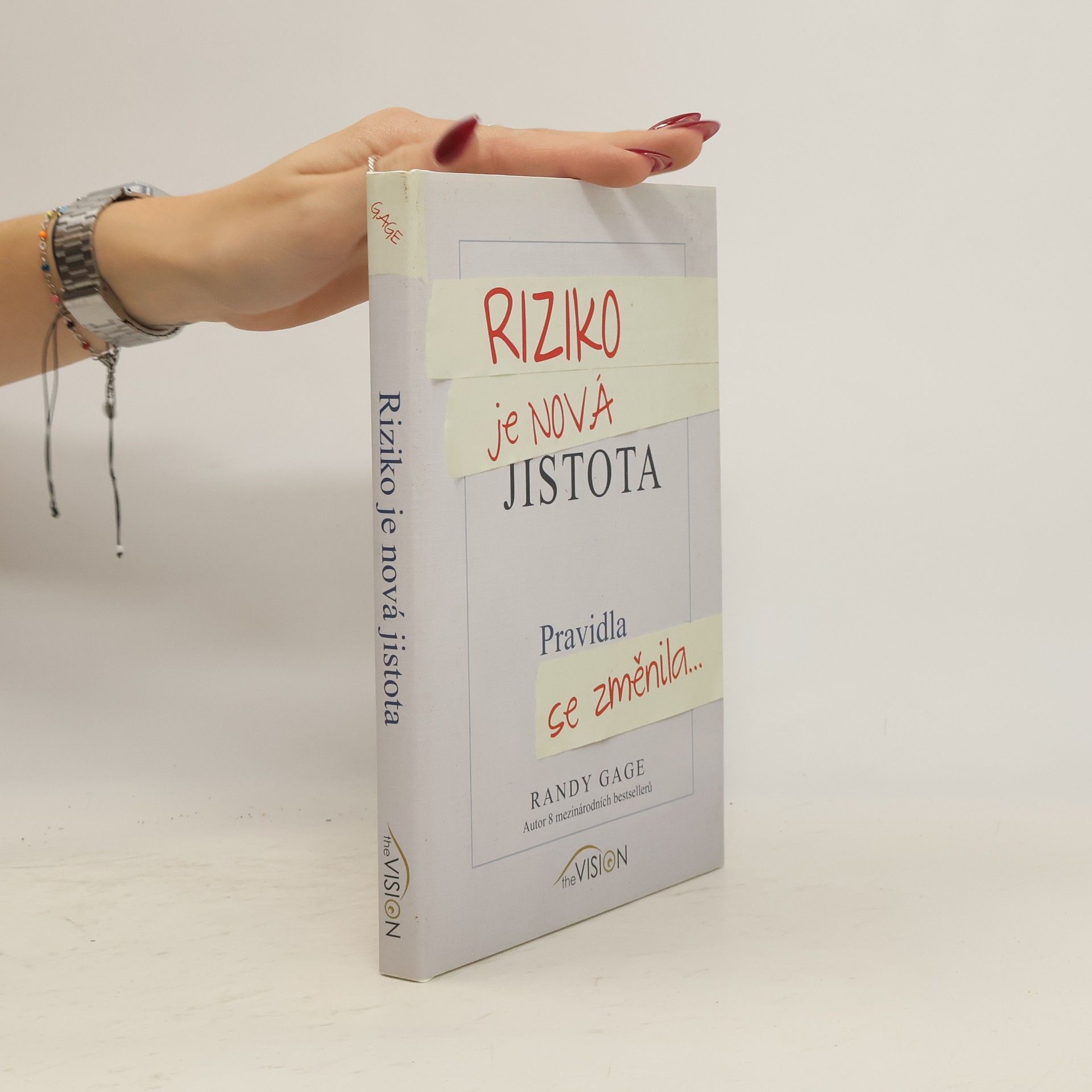 Randy Gage Riziko je nová jistota: Jak přicházíte o peníze, když hrajete podle pravidel: Rocková opera