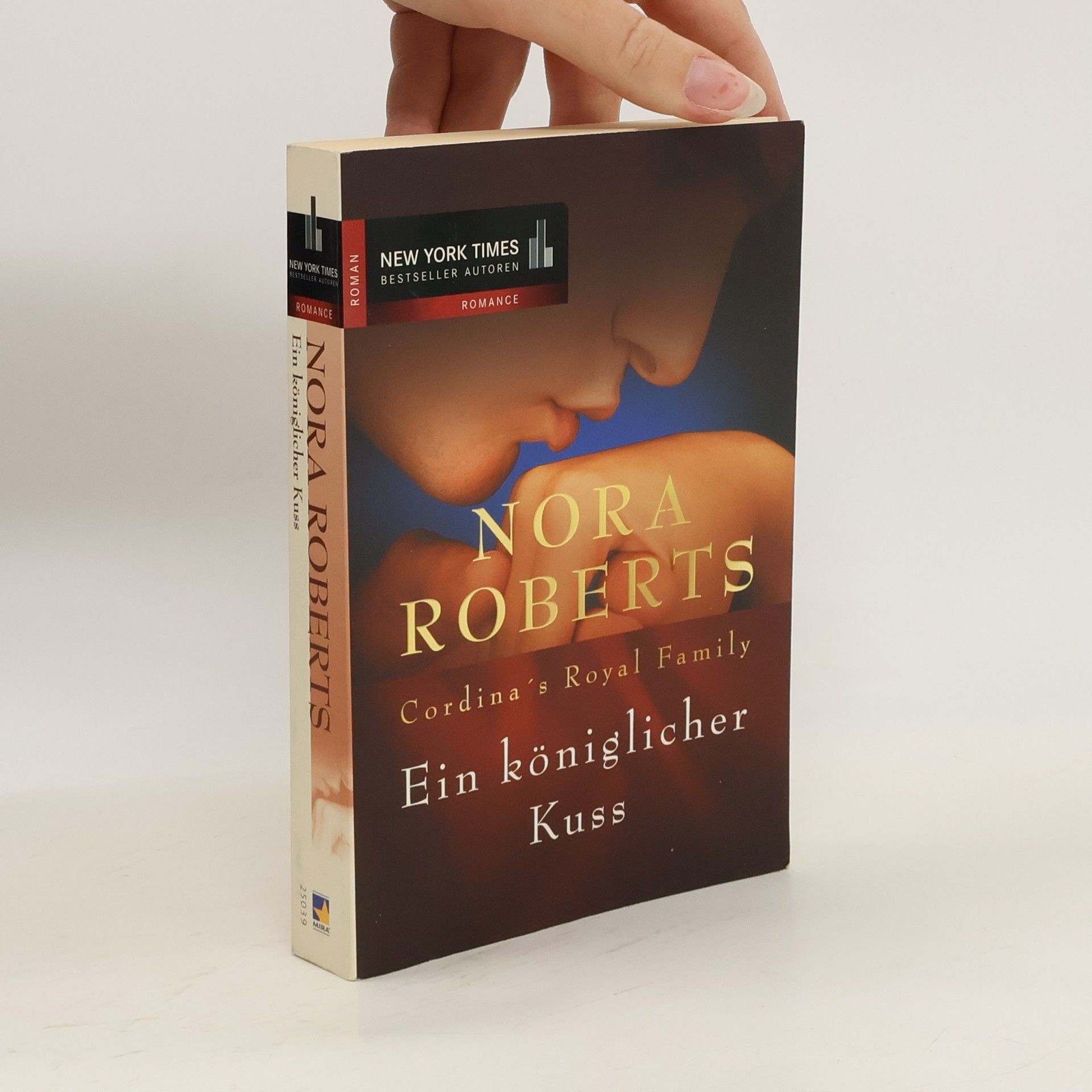Nora Roberts Ein königlichen Kuss