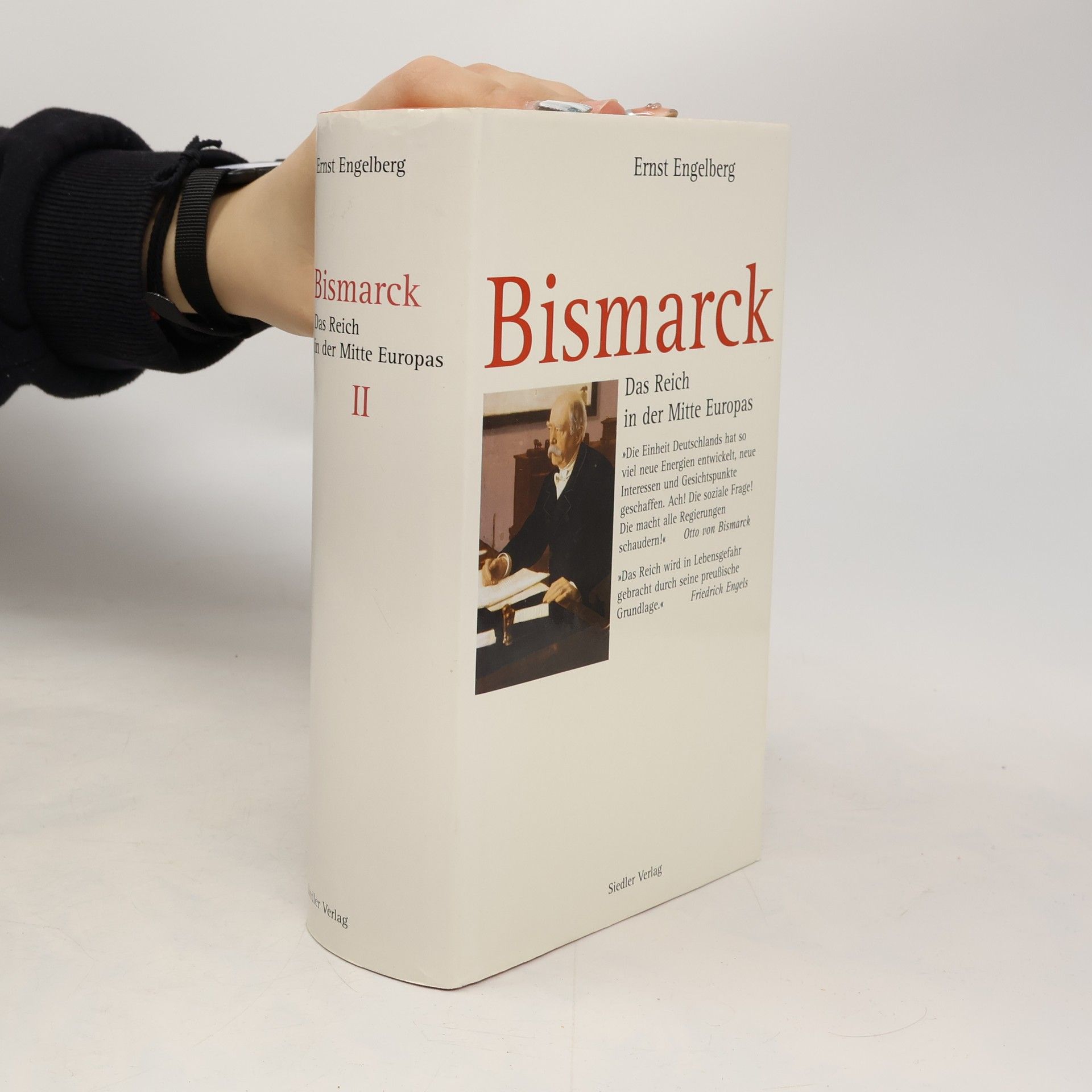 Ernst Engelberg Bismarck 2. Das Reich in der Mitte Europas