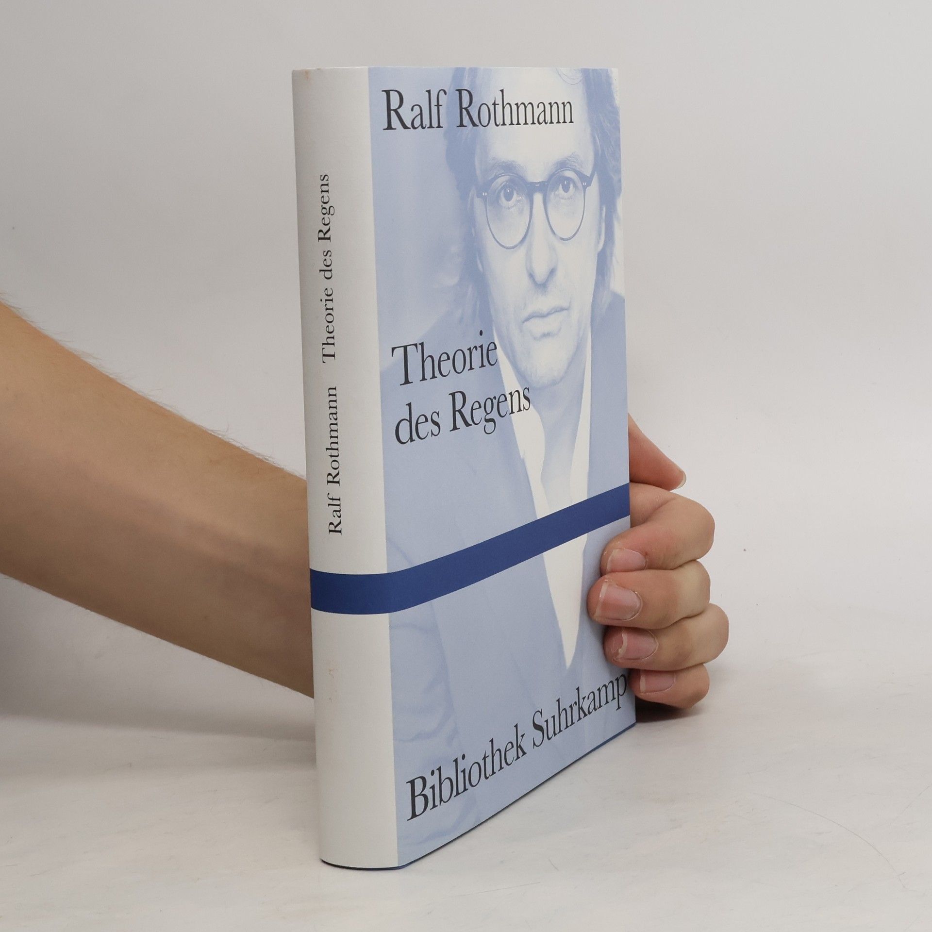 Ralf Rothmann Theorie des Regens