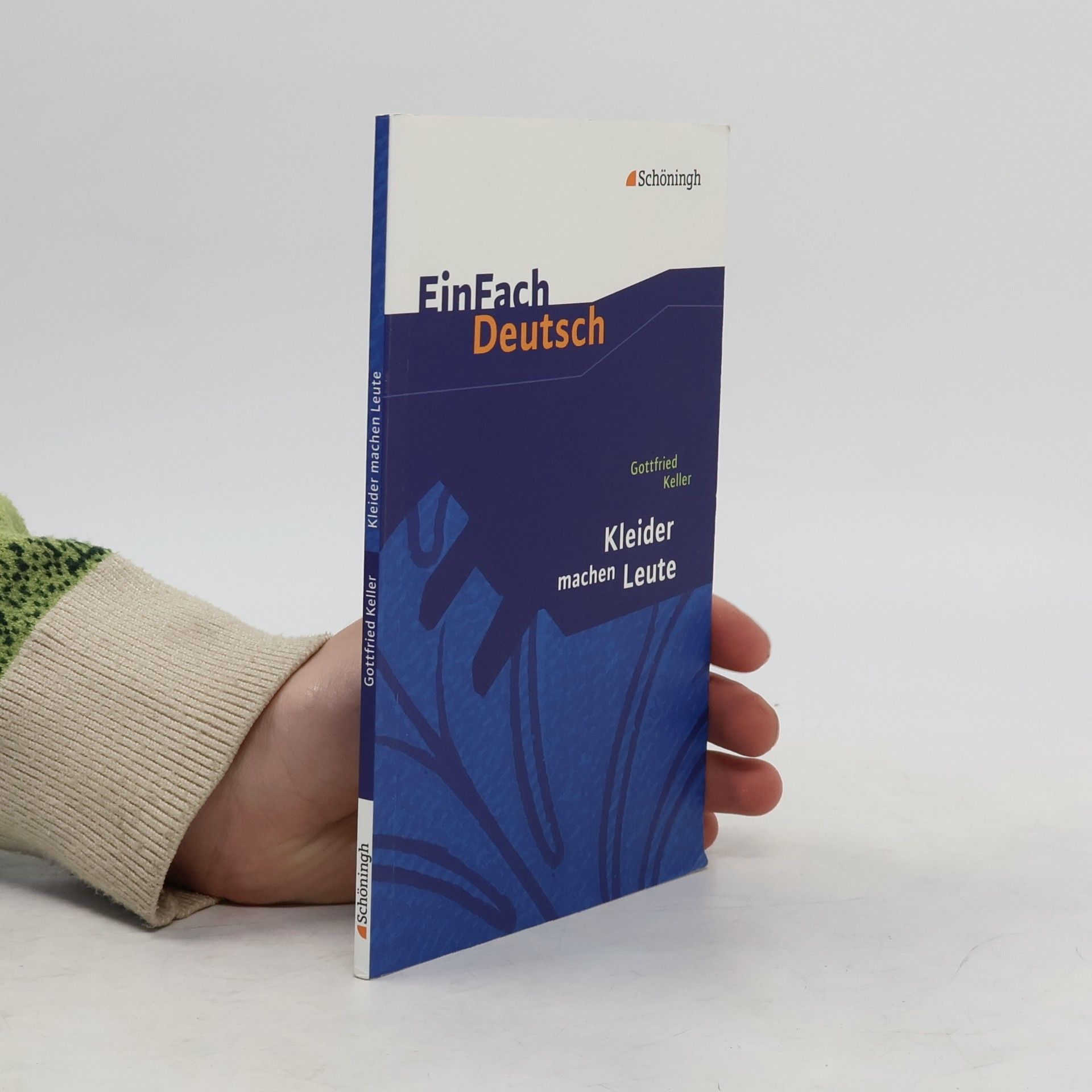 Gottfried Keller Kleider machen Leute