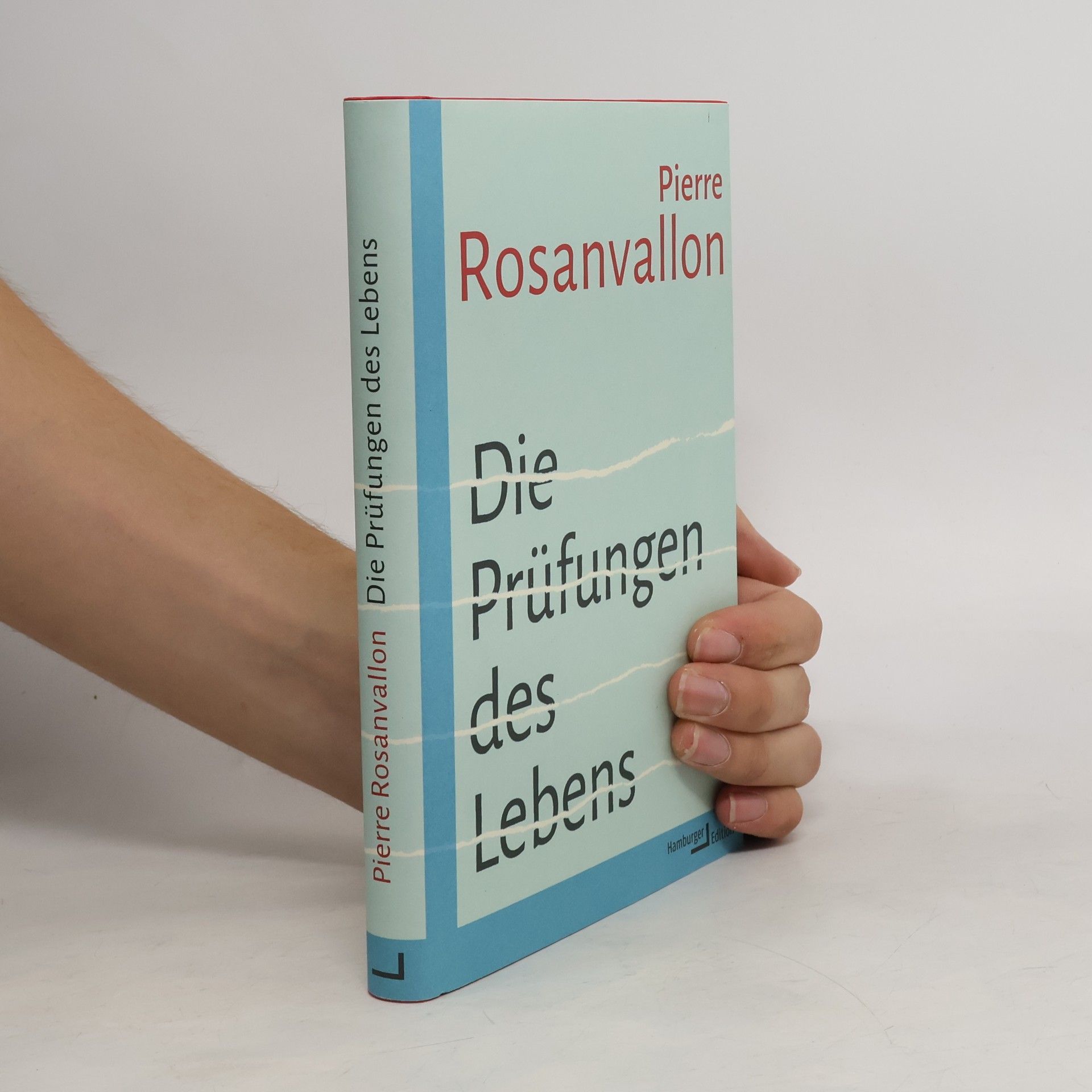 Die Prüfungen des Lebens