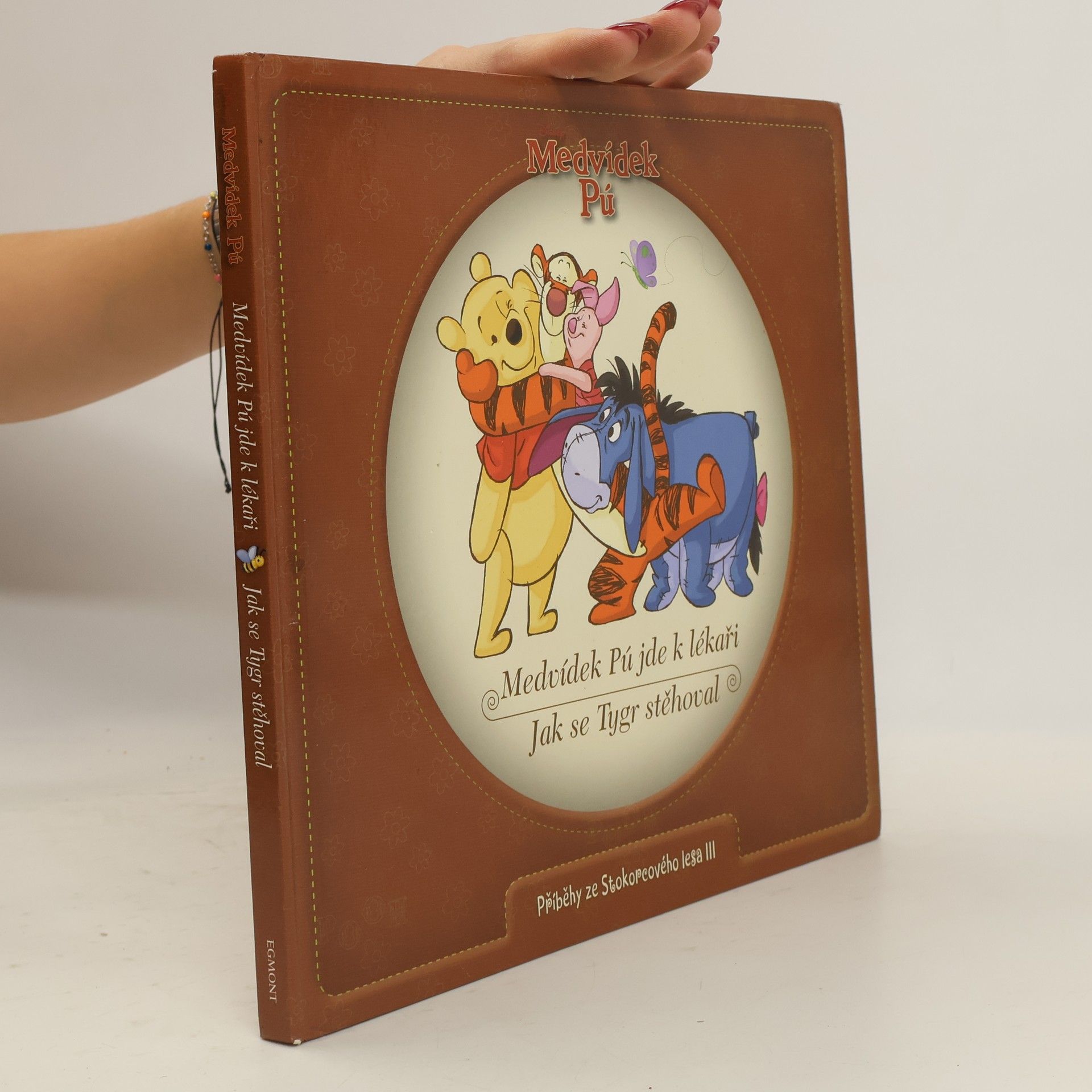 Walt Disney Medvídek Pú jde k lékaři. Jak se Tygr stěhoval