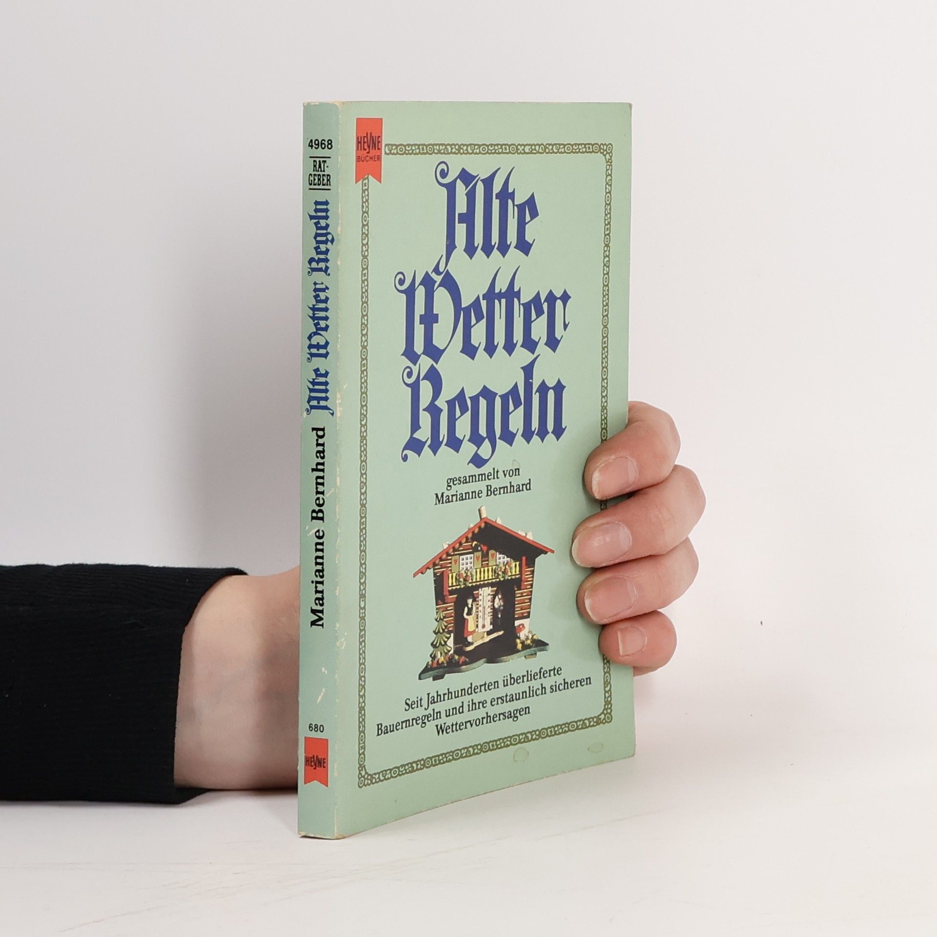 Marianne Bernhard Alte Wetter-Regeln