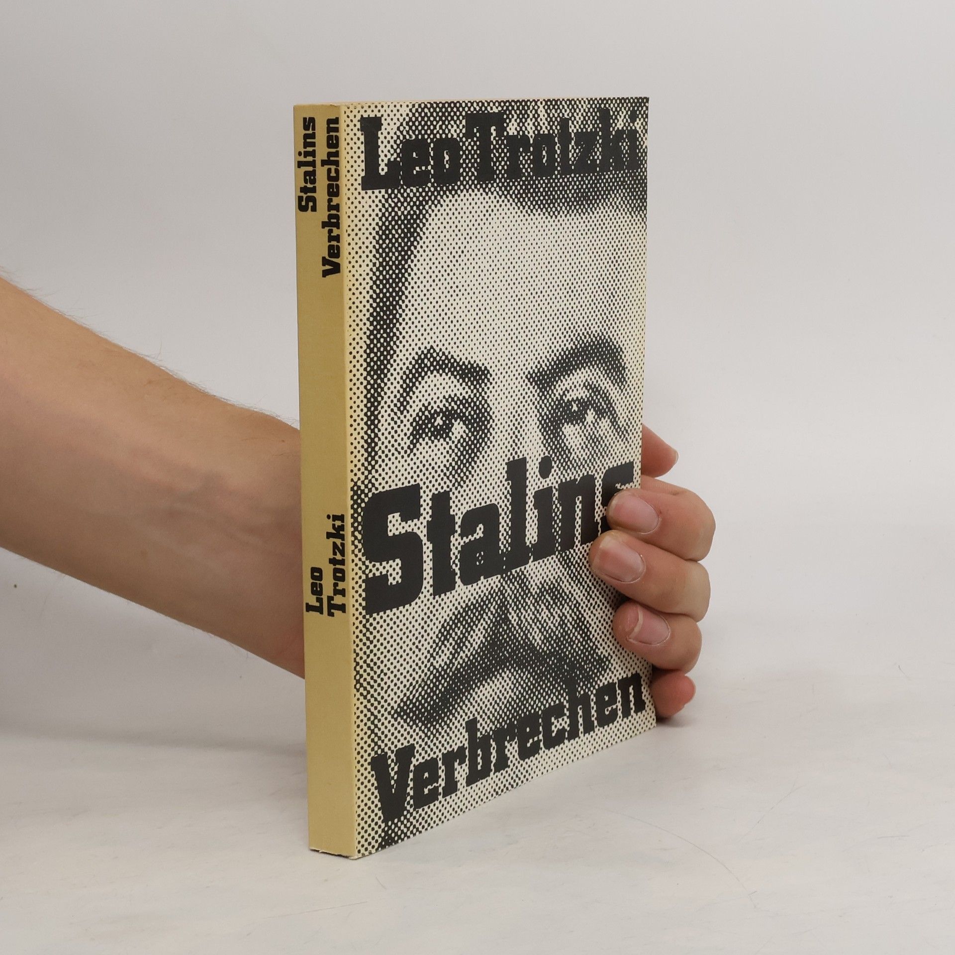 Lev Davidovič Trockij Stalins Verbrechen