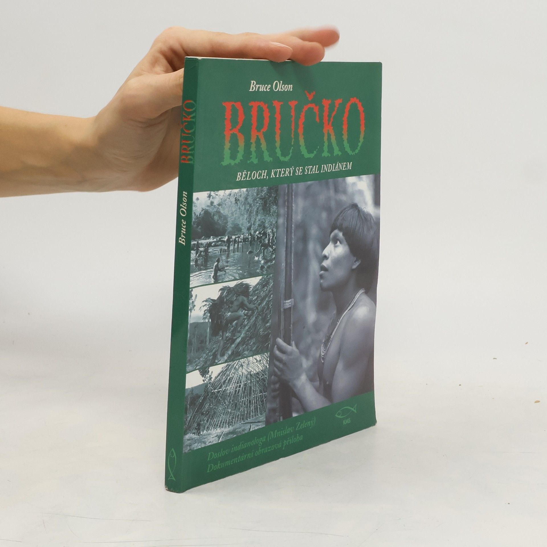 Bručko. Běloch, který se stal indiánem