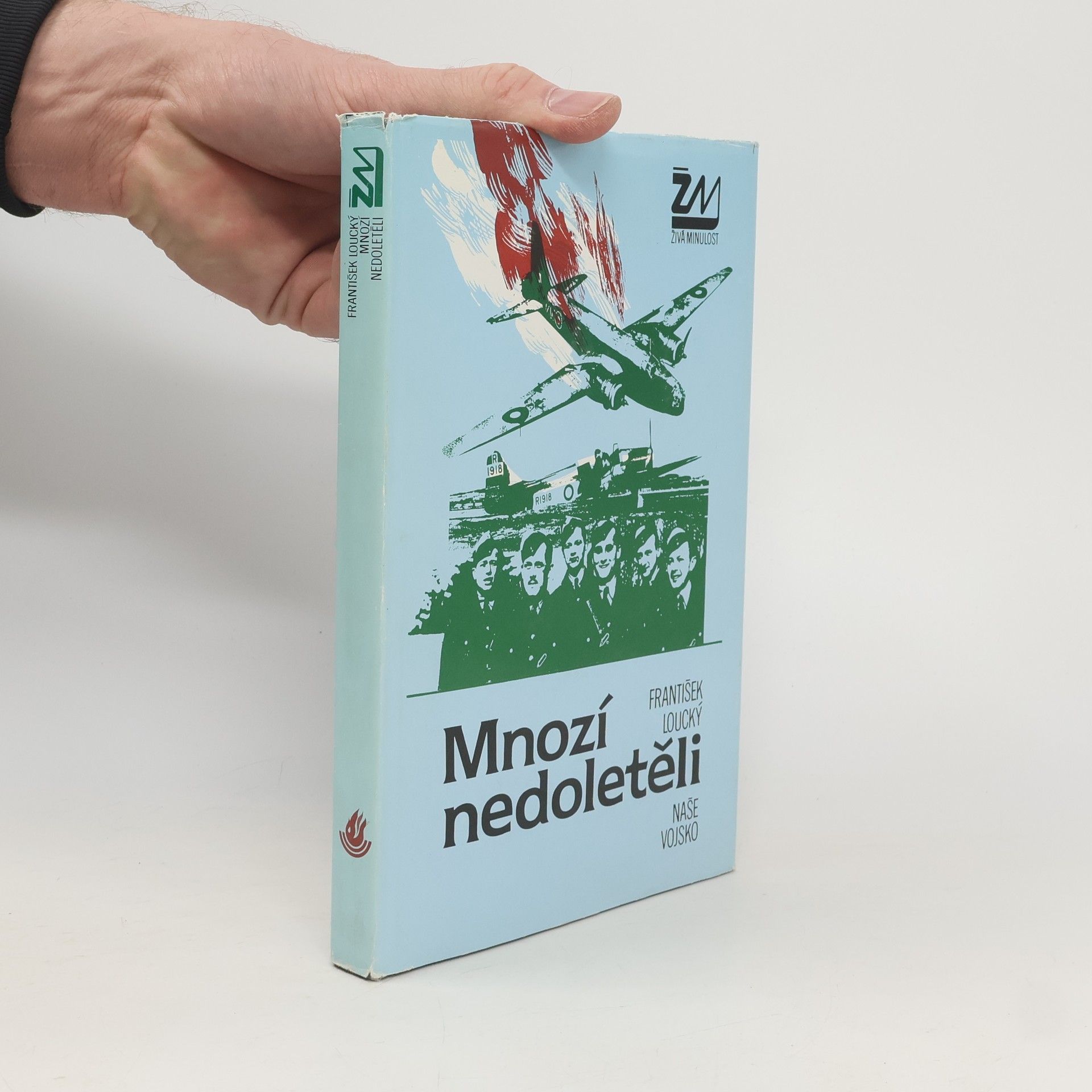 František Loucký Mnozí nedoletěli