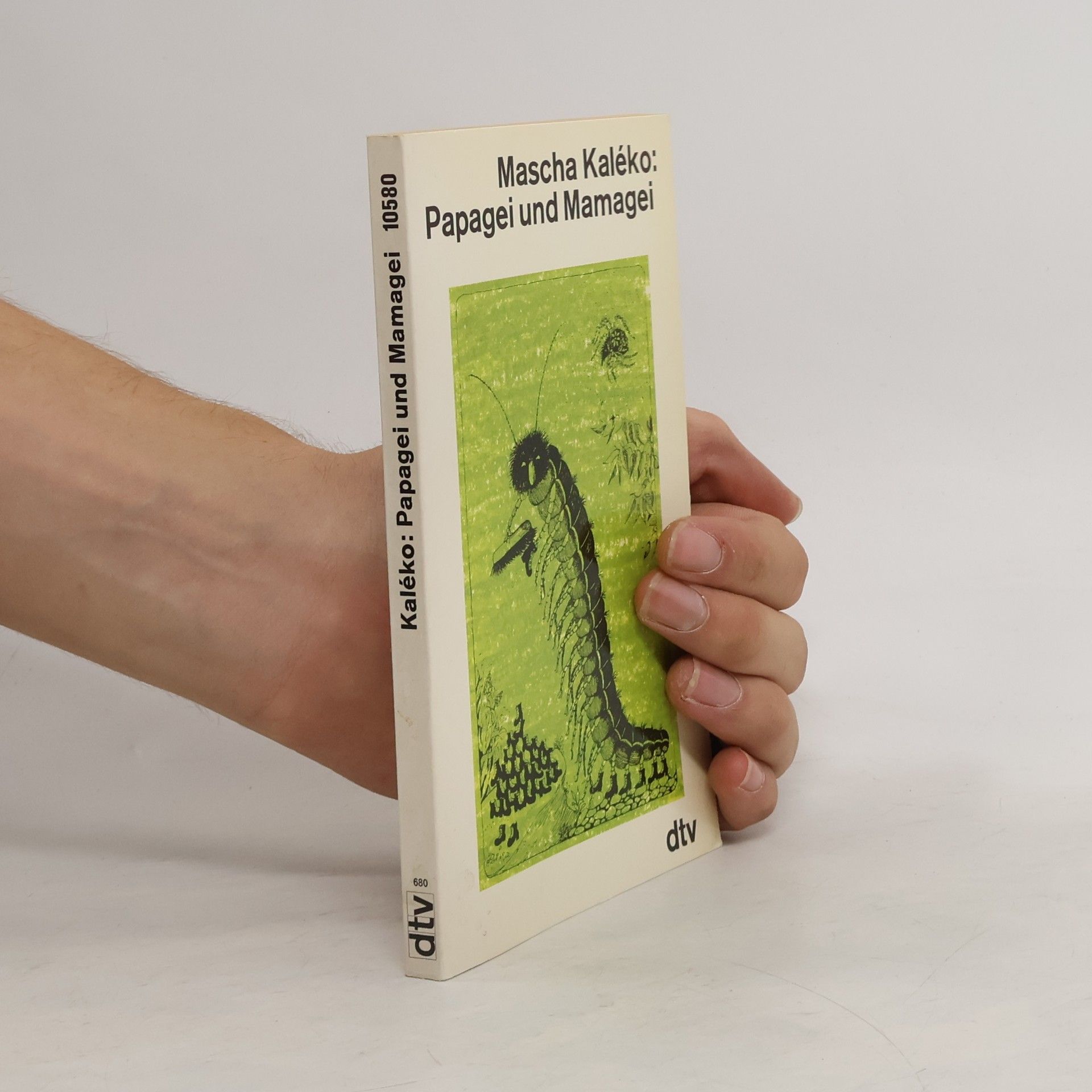 Mascha Kaléko Papagei und Mamagei und andere Verse