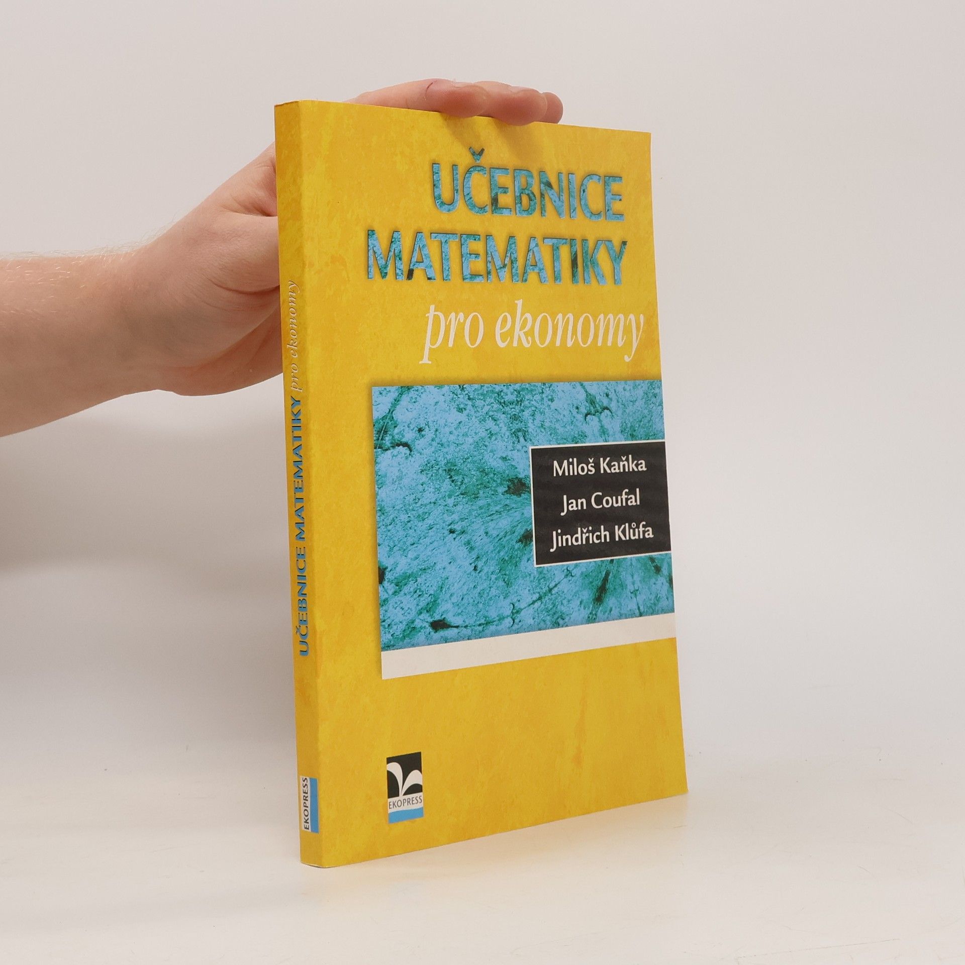 Miloš Kaňka Učebnice matematiky pro ekonomy