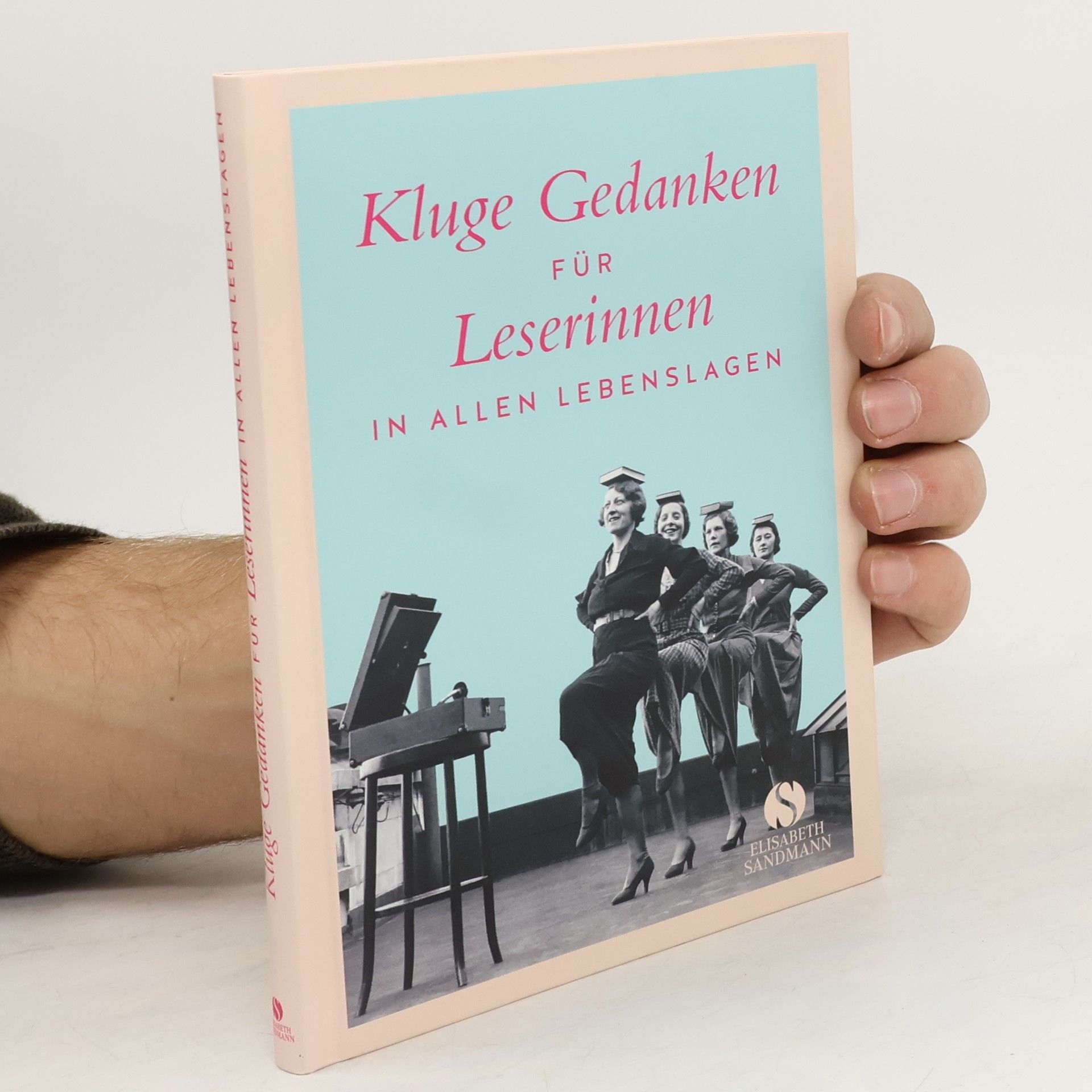 Collectif d'auteurs Kluge Gedanken für Leserinnen in allen Lebenslagen